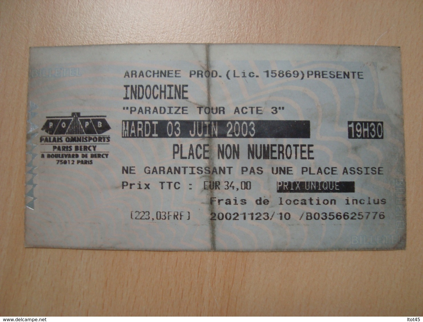 TICKET DE CONCERT INDOCHINE PARADIZE TOUR ACTE 3 PARIS BERCY 2003 - Tickets - Entradas