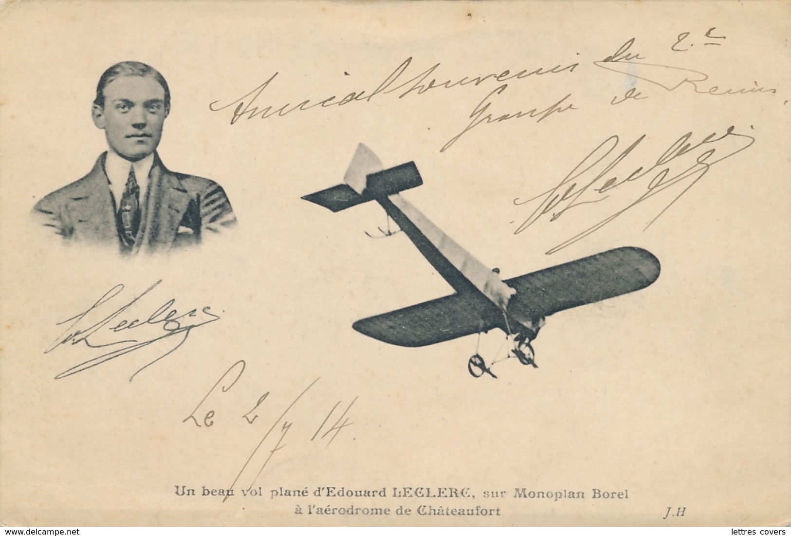 Aviateur E. LECLERC - Texte Et Signature AUTOGRAPHE Sur CP " Beau Vol Plané Sur Monoplan Borel " Châteaufort Yvelines - Aviateurs