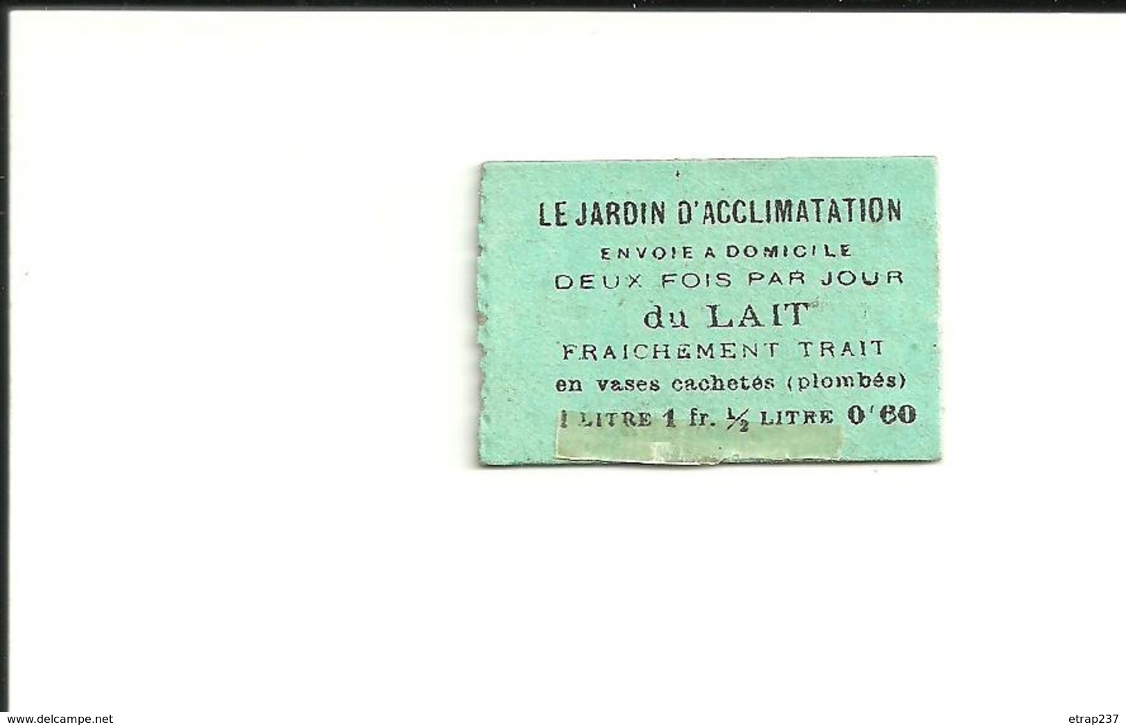 1 Ticket Ancien. Jardin D'Acclimatation (Paris).  Voir Description - Tickets - Vouchers