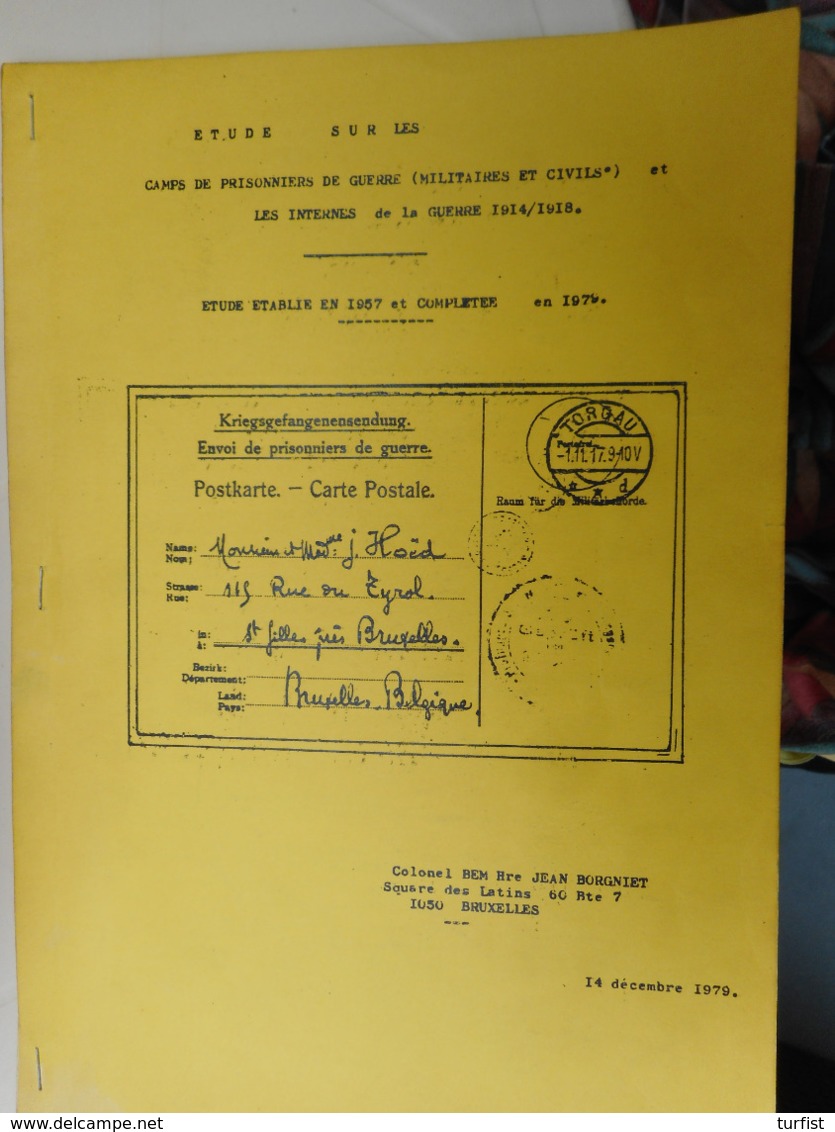 ETUDE SUR LES CAMPS DE PRISONNIERS DE GUERRE (MILITAIRES ET CIVILS) ET LES INTERNES DE LA GUERRE 14/18 - Philatélie Et Histoire Postale