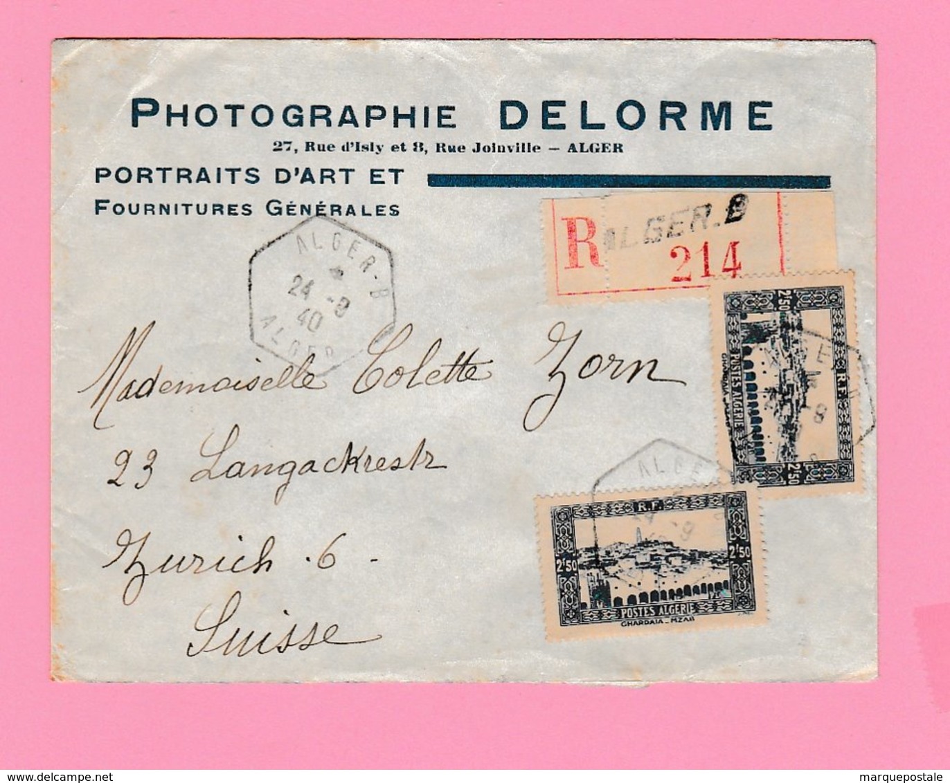 Col 13  Alger  R.214 + En-tête Photographie  ..hexagonal 24.9 40 Pour La Suisse.  Verso= Zürich 30.9.40 (TB ) - Lettres & Documents