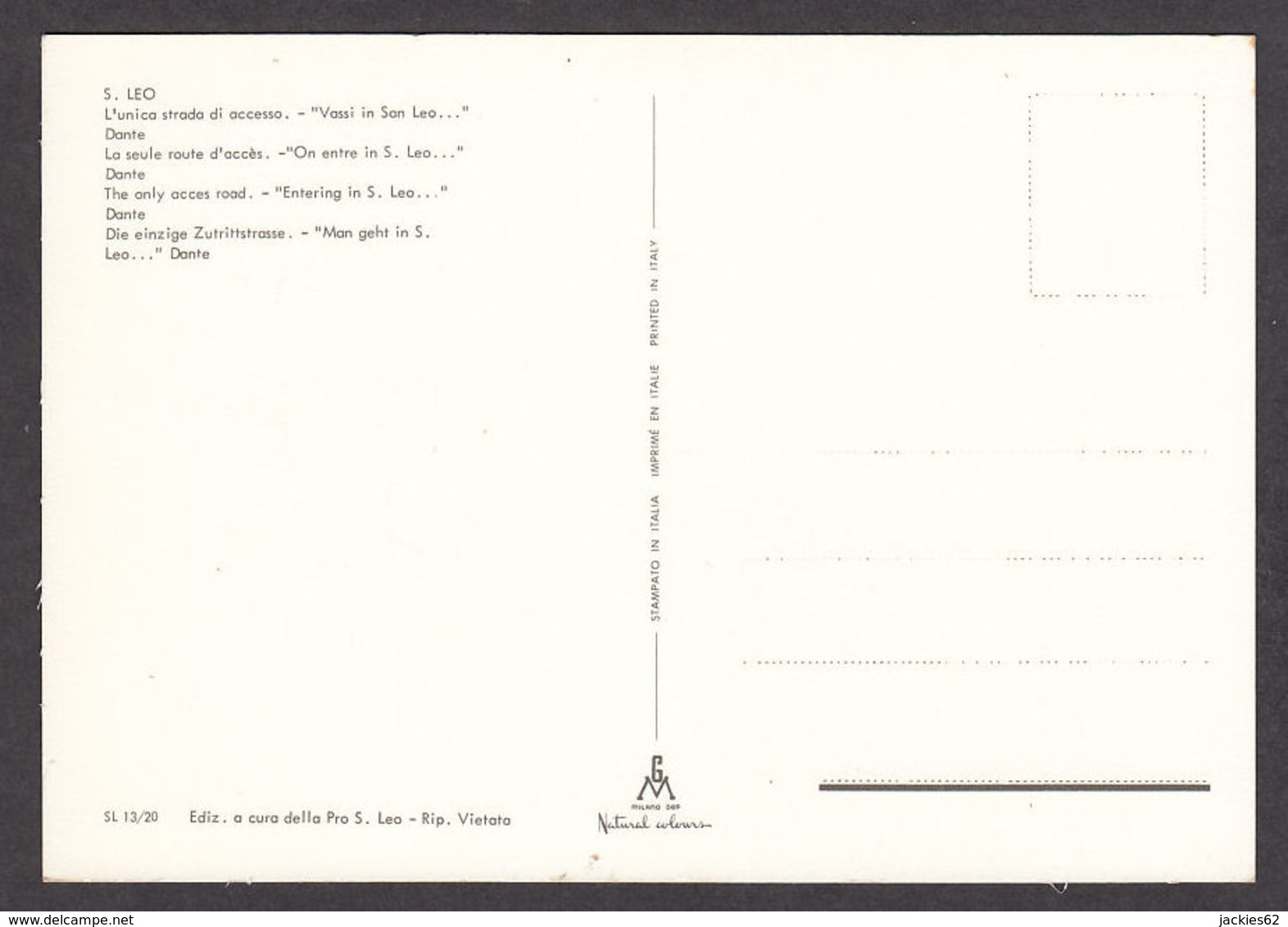 88972/ SAN LEO, L'unica Strada Di Accesso - Andere & Zonder Classificatie