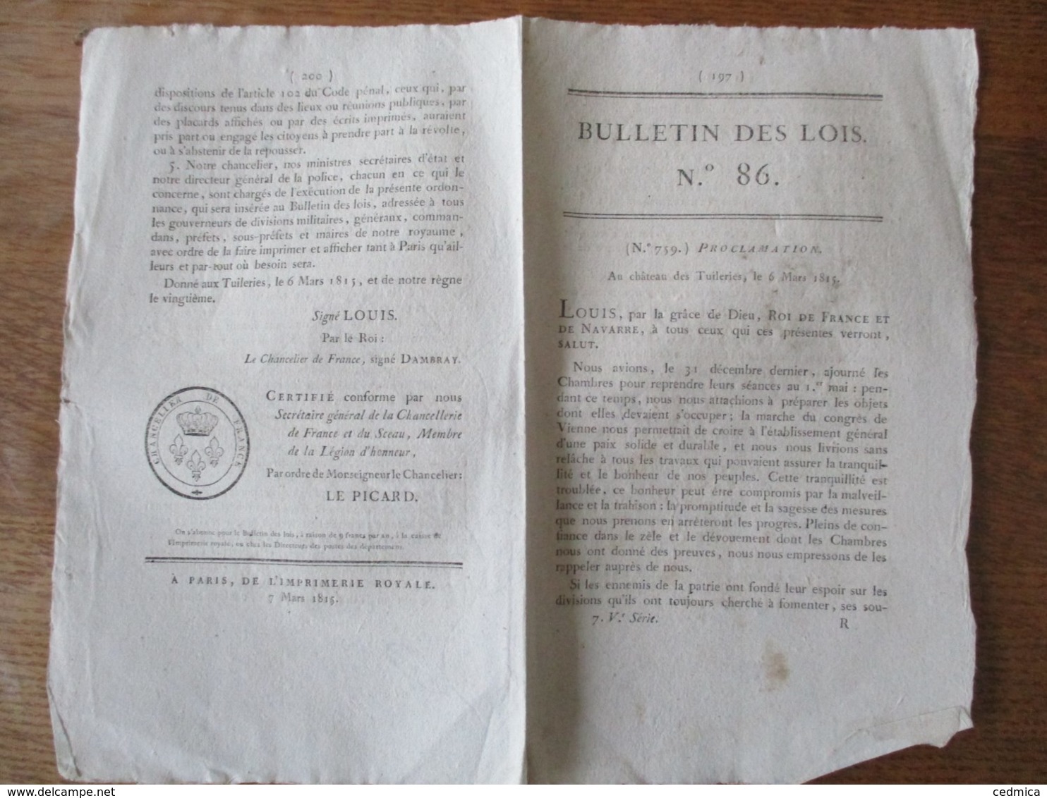 BULLETIN DES LOIS N° 86 LE 6 MARS 1815 LOUIS ROI DE FRANCE ET DE NAVARRE PROCLAMATION NAPOLEON BONAPARTE EST DECLARE TRA - Gesetze & Erlasse