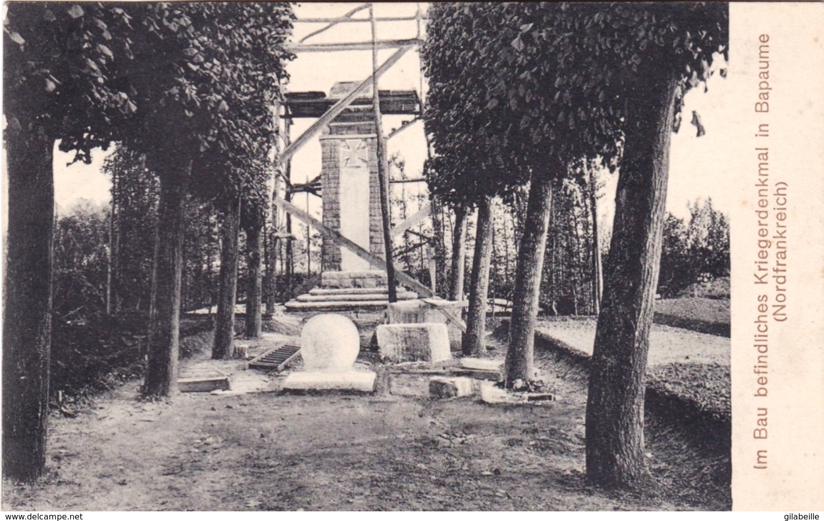 62 - Pas De Calais - Monument Aux Morts En Construction à BAPAUME - Im Bau Befindliches Kriegerdenkmal In BAPAUME - Bapaume