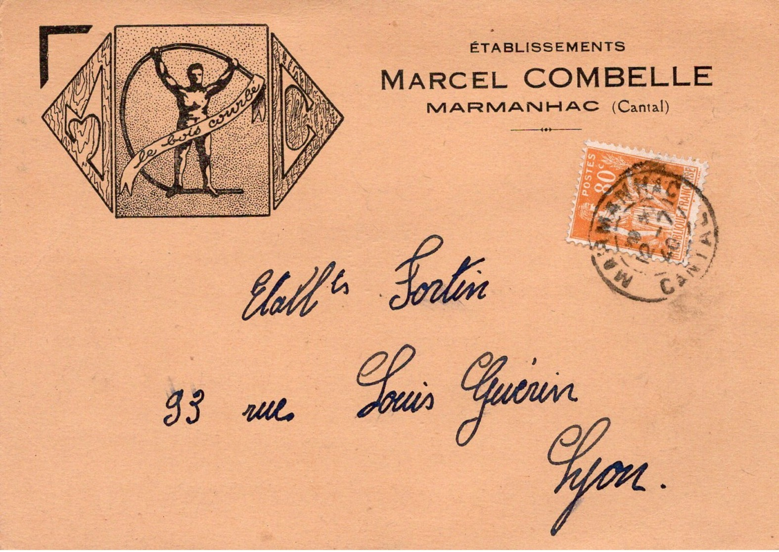 1940 - Cachet MARMANHAC  (Cantal) Sur YT 366 - Entête Illustrée  Etablissements Marcel COMBELLE " Le Bois Courbé " - 1921-1960: Periodo Moderno