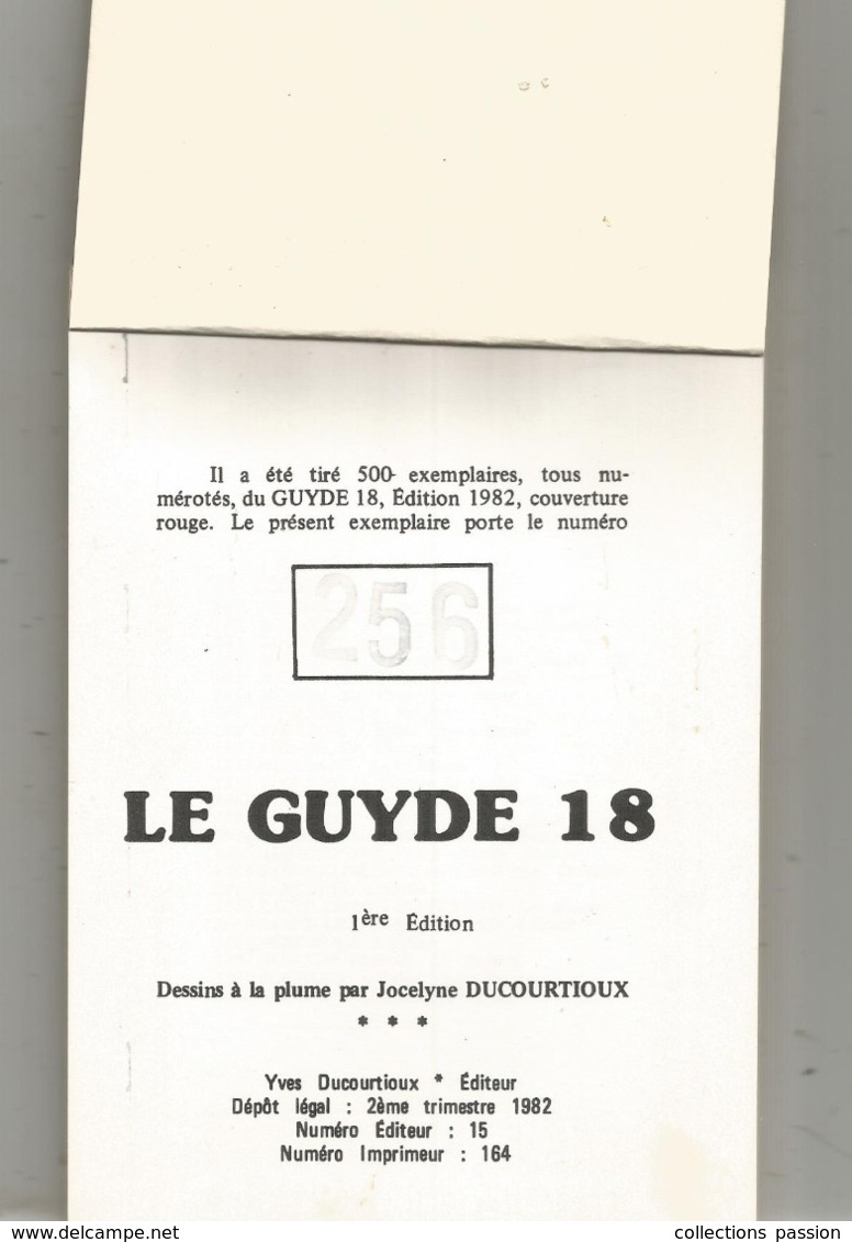 23 Dessins à La Plume,LE GUYDE 18 ,Cher , Par J. Ducourtioux, N° 256 Sur Tirage 500 Exp.,  1982, 5 Scans Frais Fr 3.15 E - Disegni