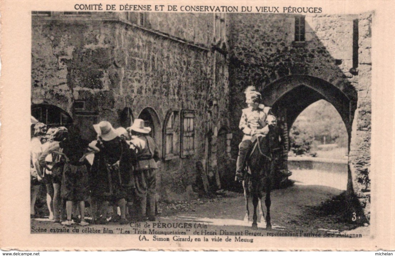 CPA   01    CITE DE PEROUGES---SCENE EXTRAITE DU CELEBRE FILM " LES TROIS MOUSQUETAIRES " DE HENRI DIAMANT BERGER - Pérouges