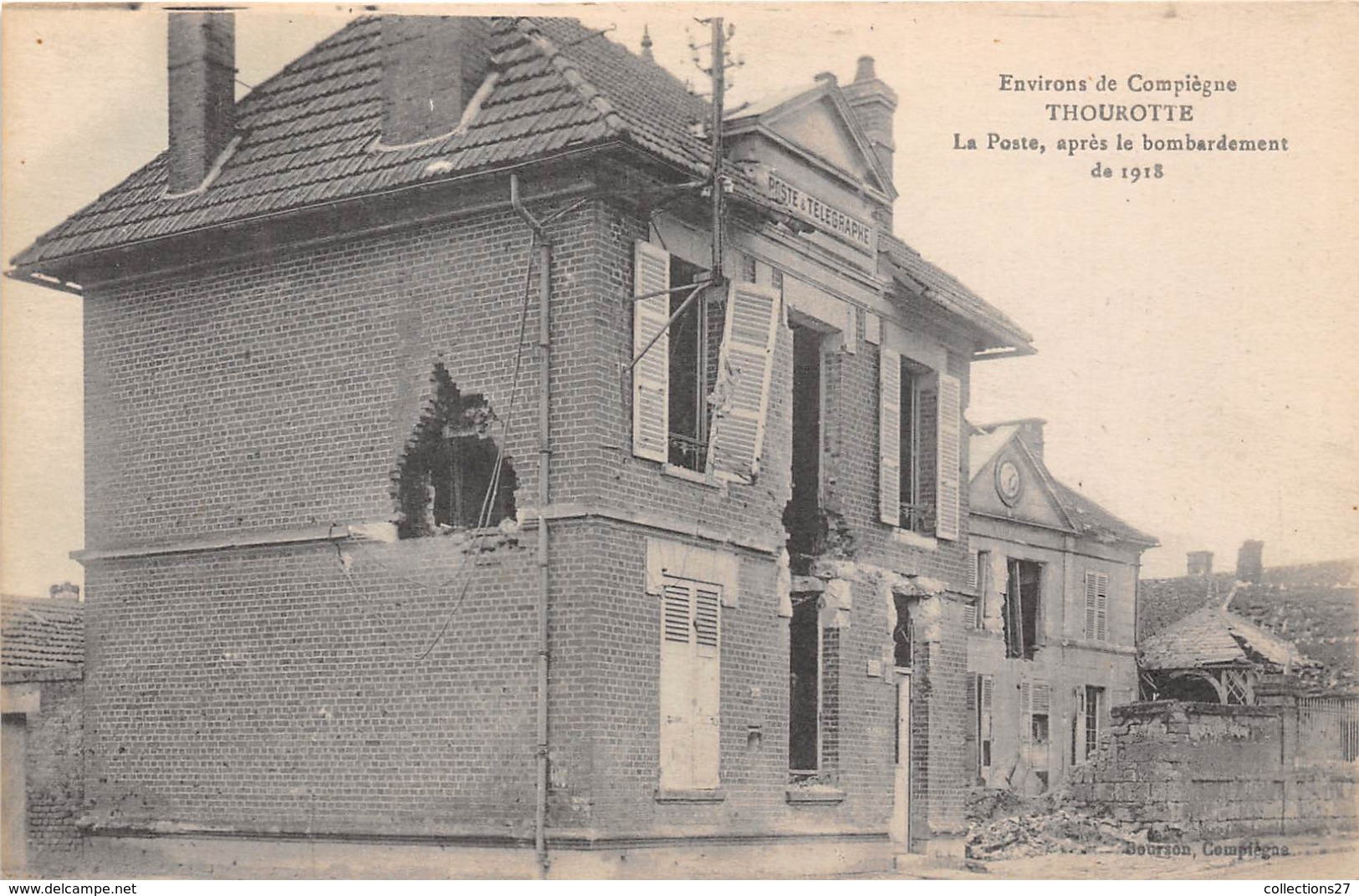 60-THOUROTTE- LA POSTE APRES LE BOMBARDEMENT DE 1918 - Thourotte