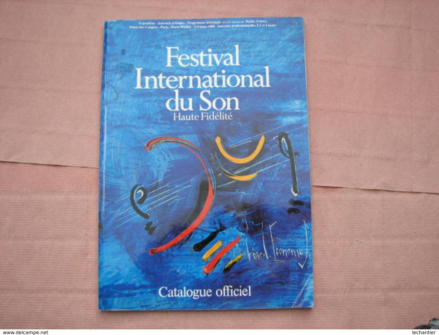 Catalogue FESTIVAL Du SON 1980  Expo Haute Fidélité   B.E. - Autres & Non Classés