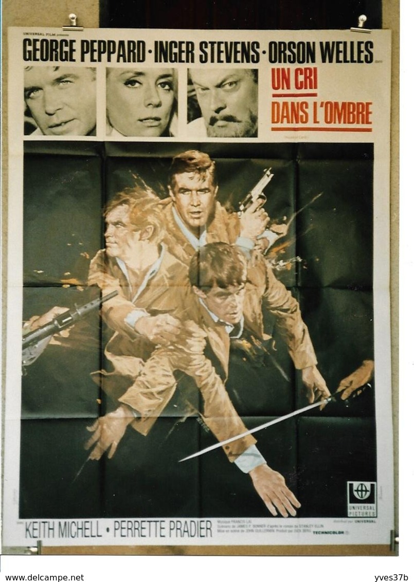 "Un Cri Dans L'Ombre" Peppard, Stevens, O. Wells...1968 - 120x160 - TTB - Plakate & Poster