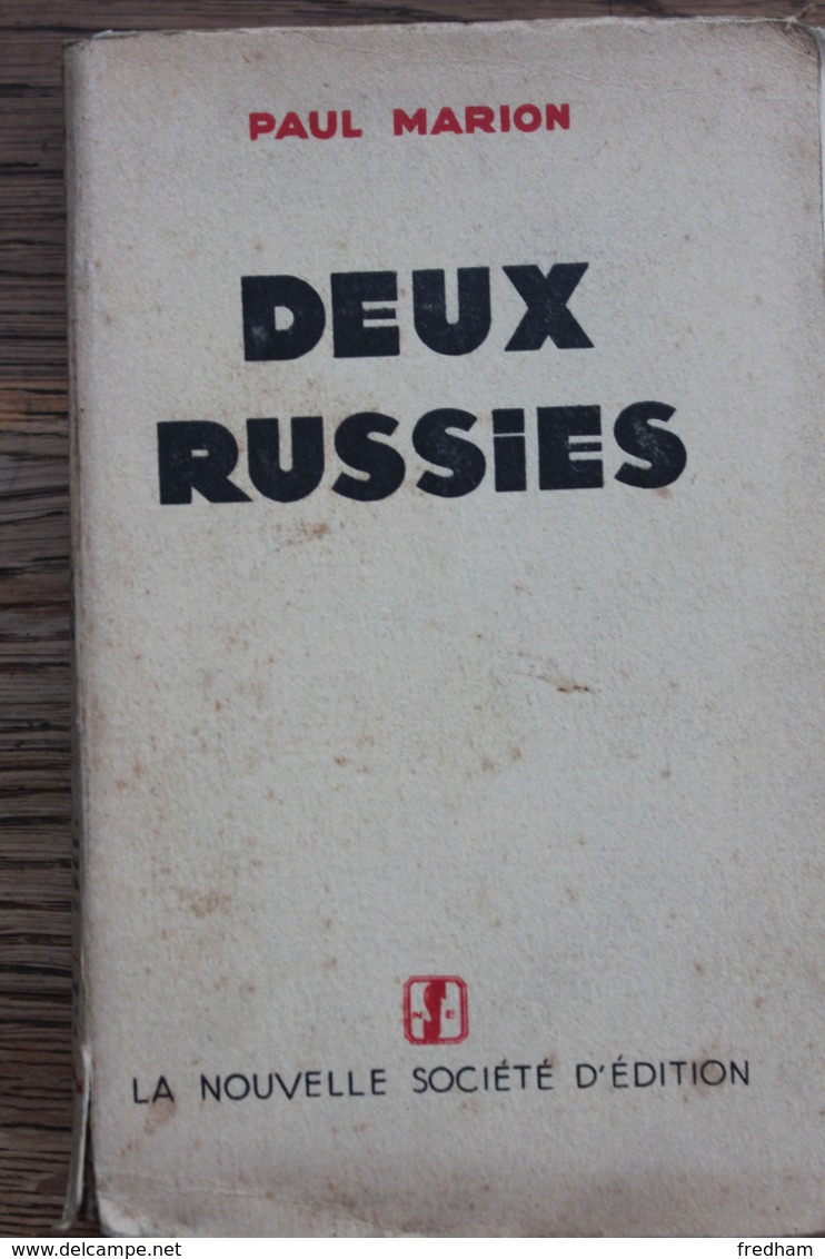 LES DEUX RUSSIES Par P MARION Avec Dédicace ,ex Numéroté,hors Commerce, 1930..TB RARE.. - Gesigneerde Boeken