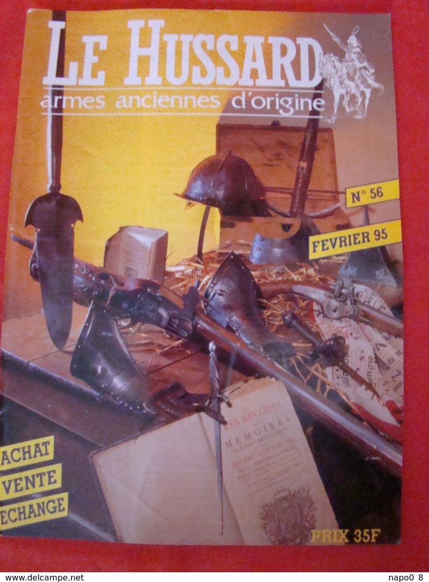 lot de 10 revues "LE HUSSARD" armes anciennes d'origine années numéro 51 au numéro 60 ( 1994-1995 )