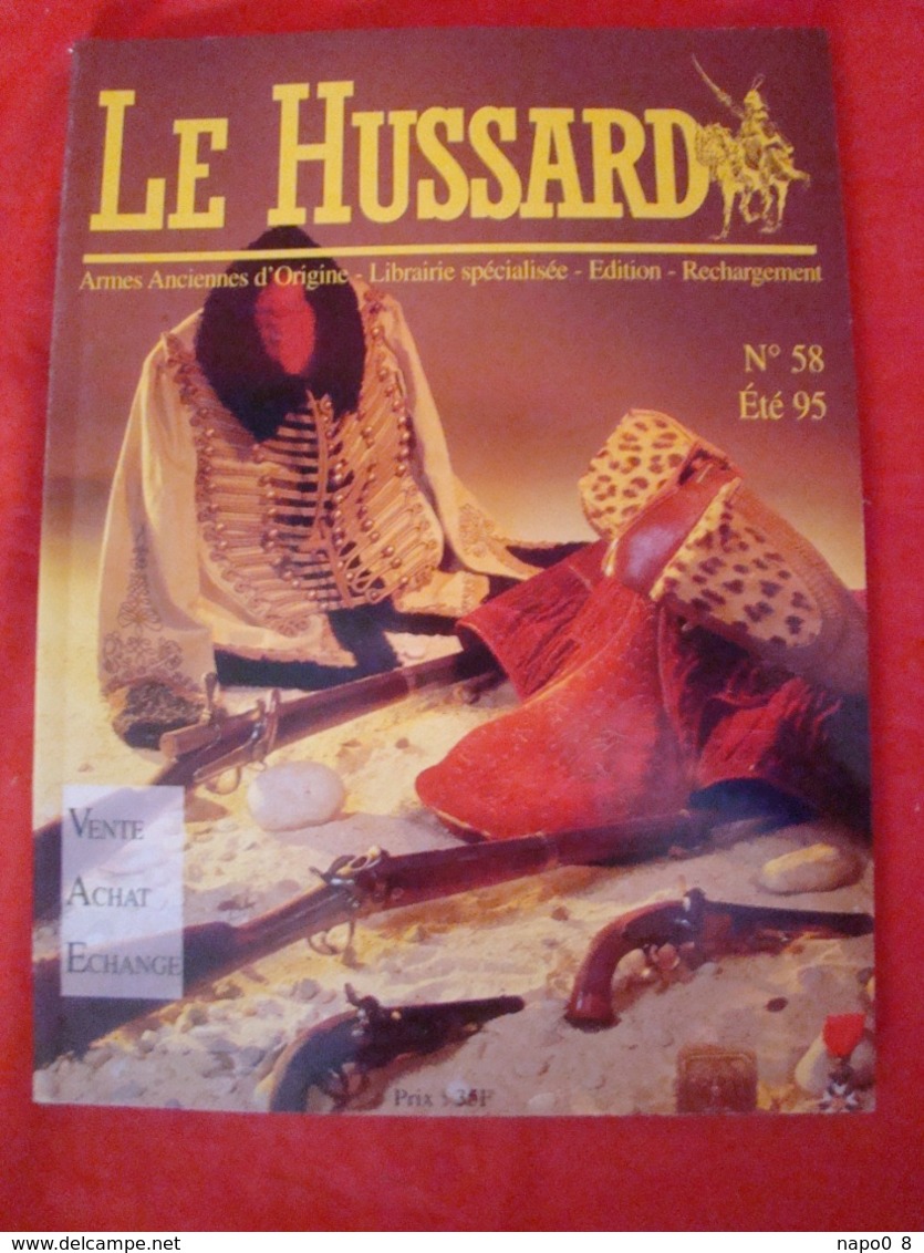 lot de 10 revues "LE HUSSARD" armes anciennes d'origine années numéro 51 au numéro 60 ( 1994-1995 )