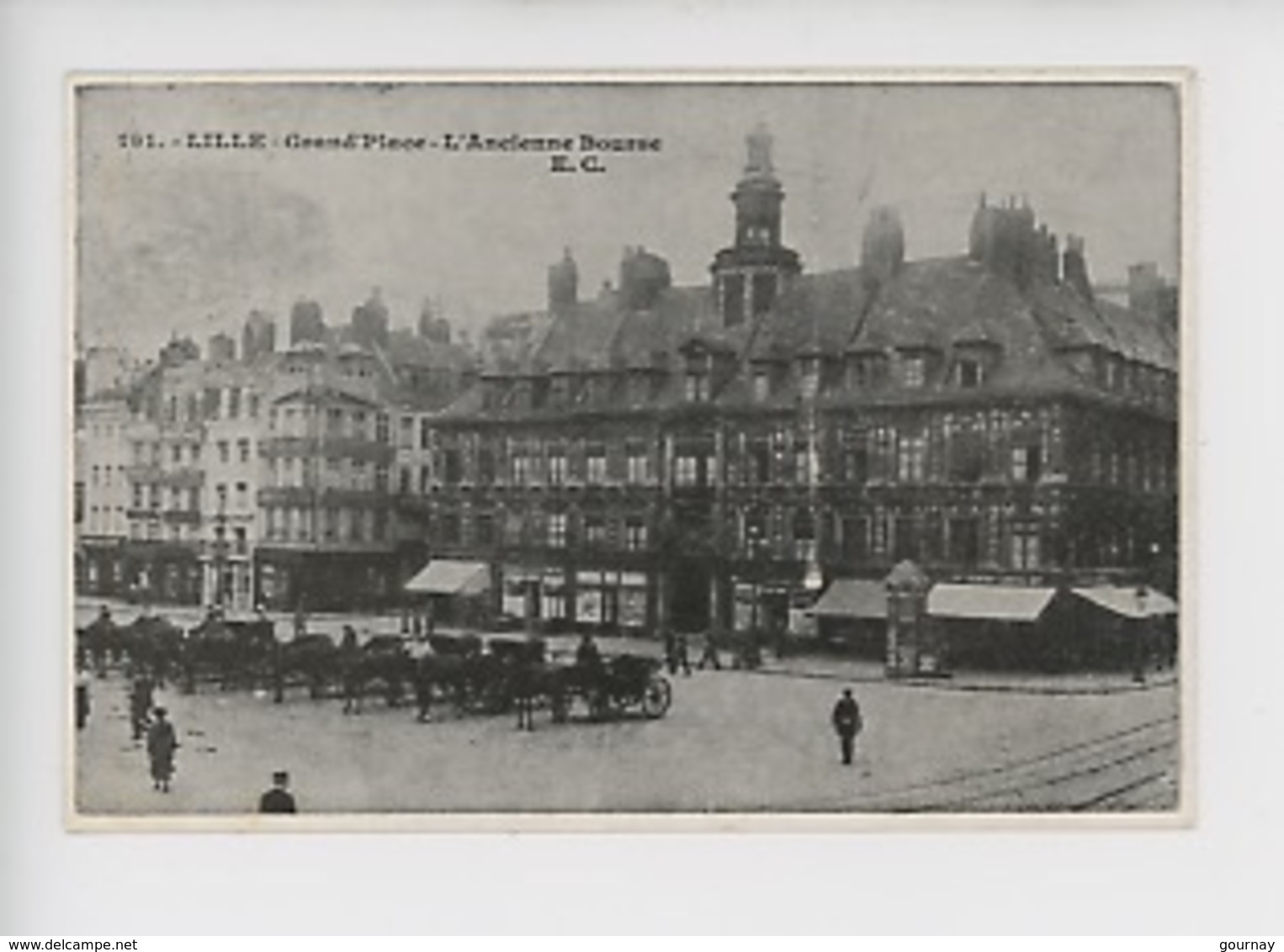 Lille à La Belle époque : Grand'place, L'ancienne Bourse (n°191 Rééd  Bavay) - Lille