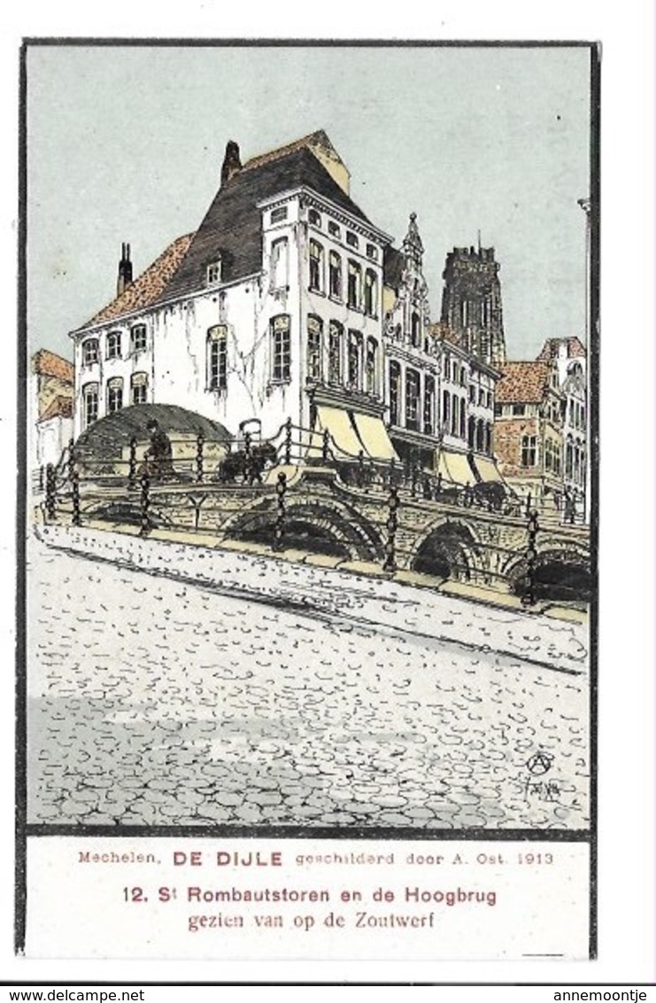 Alfred Ost - Mechelen - De Dijle N°12...... - Malines