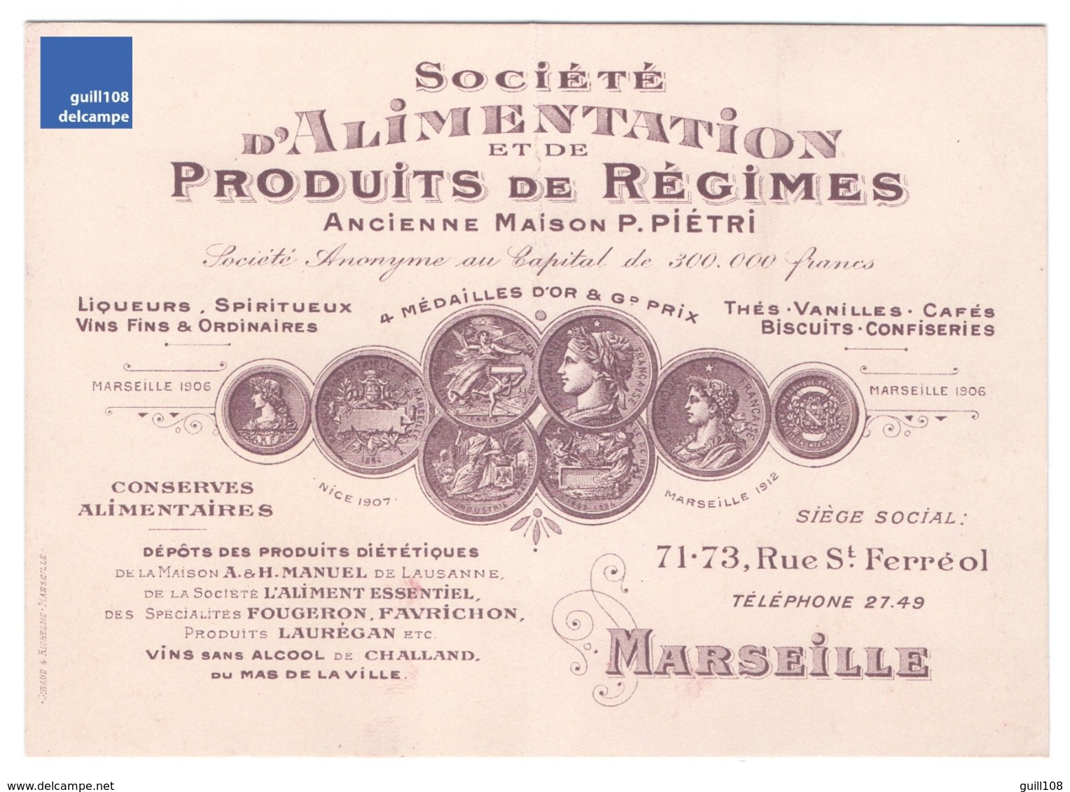 Carte De Visite Facture Société D'Alimentation P. Piétri Marseille 71 73 Rue Saint Ferréol 1917 Vin Thé Conserves A2-96 - Cartes De Visite