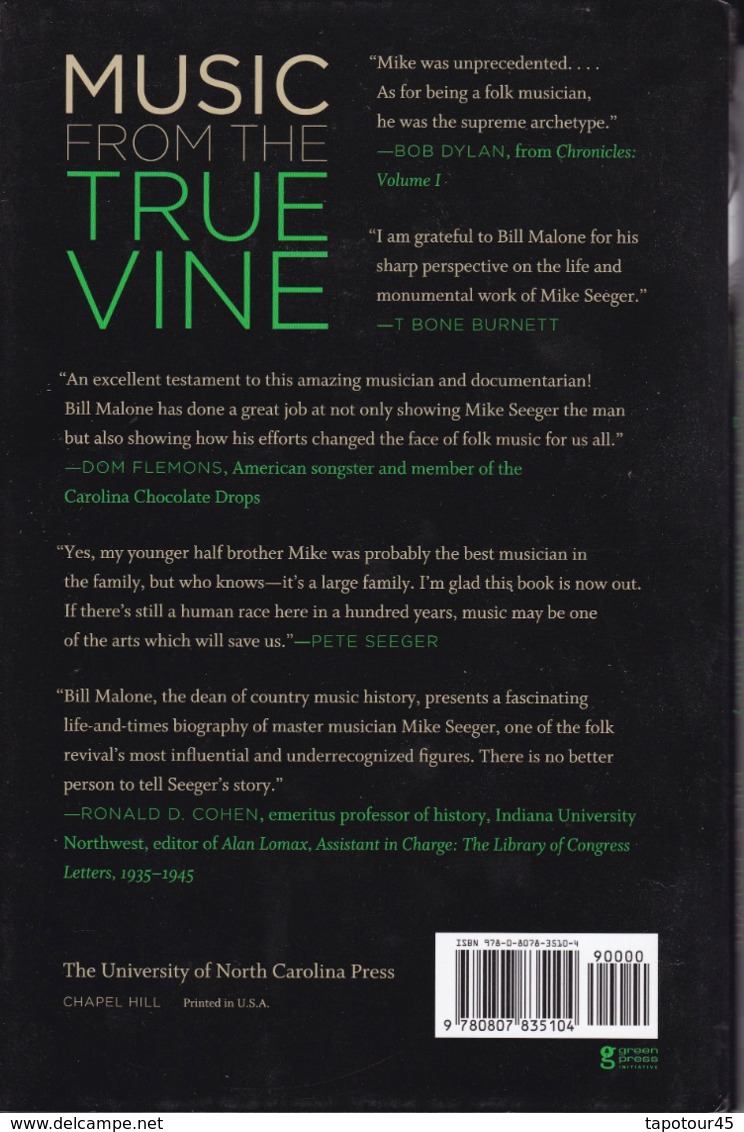 C 5)Livre, Revues >  Jazz, Rock, Country >  "Music True Vine " Bill C. Malone 2011 (+- 230 Pages) - 1950-oggi