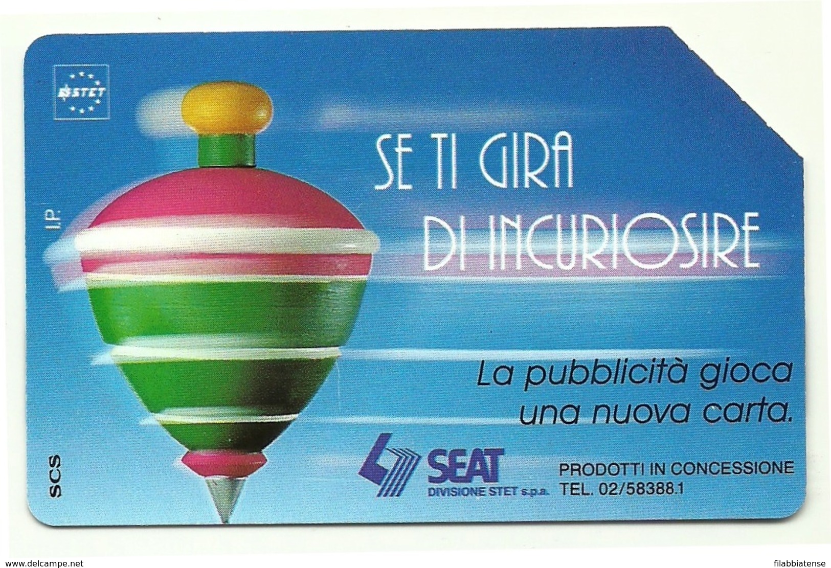 Italia - Tessera Telefonica Da 5.000 Lire N. 323 - Trottole - Se Ti Gira Di Incuriosire - Public Practical Advertising