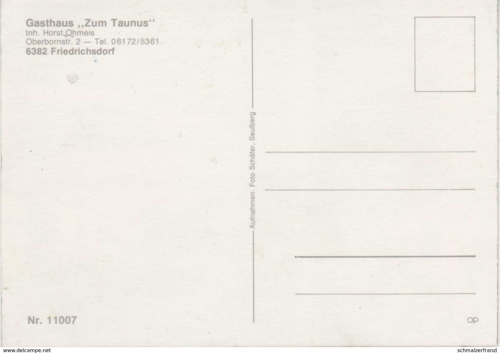 AK Friedrichsdorf Gasthaus Zum Taunus Oberbornstraße 2 A Bad Homburg Rosbach Neu Anspach Köppern Burgholzhausen Karben - Friedrichsdorf