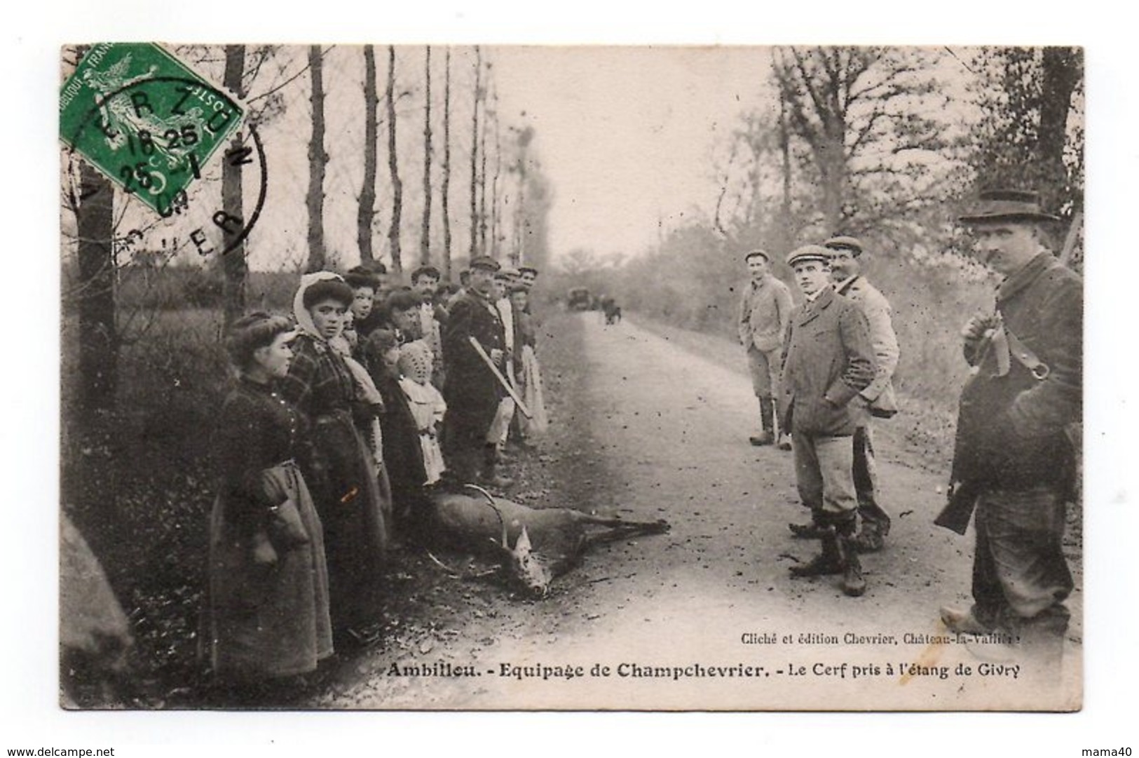 CPA ANIMEE - 37 - AMBILLOU - EQUIPAGE DE CHAMPCHEVRIER - LE CERF PRIS A L'ETANG DE GIVRY - CHASSE EN 1909 - Autres & Non Classés