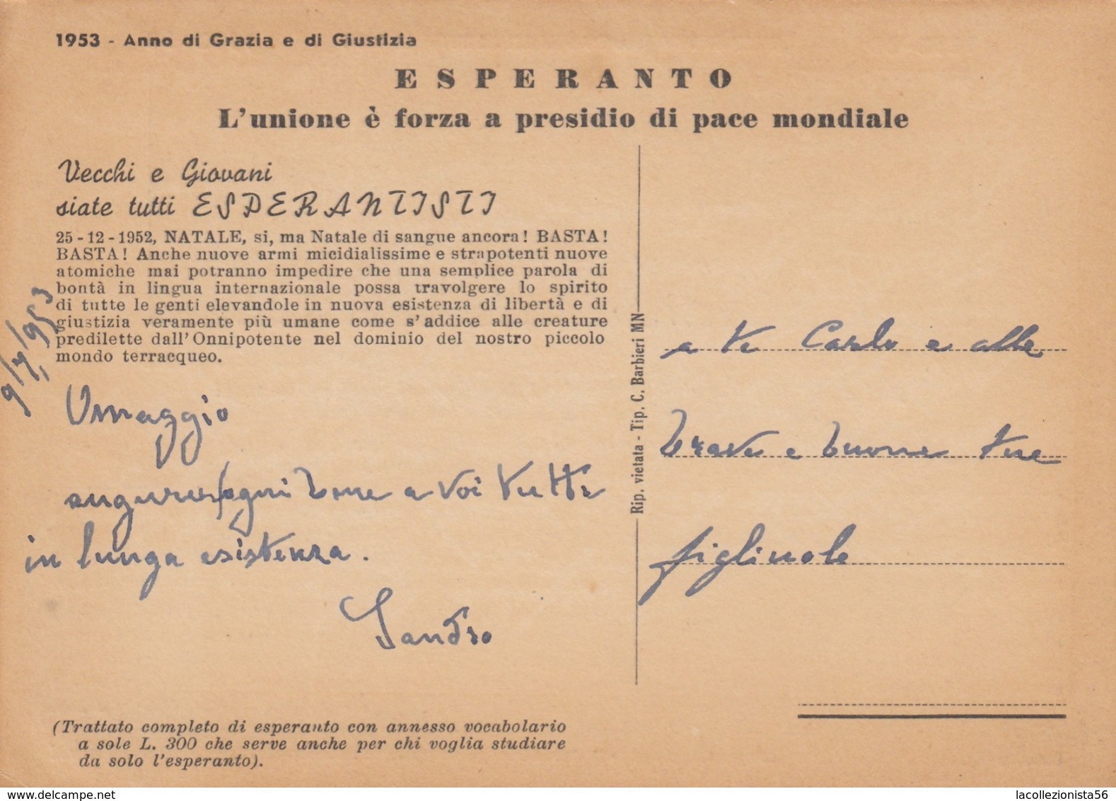 9580-ESPERANTO-L'UNIONE E' FORZA A PRESIDIO DI PACE MONDIALE-1953-FG - Werbepostkarten