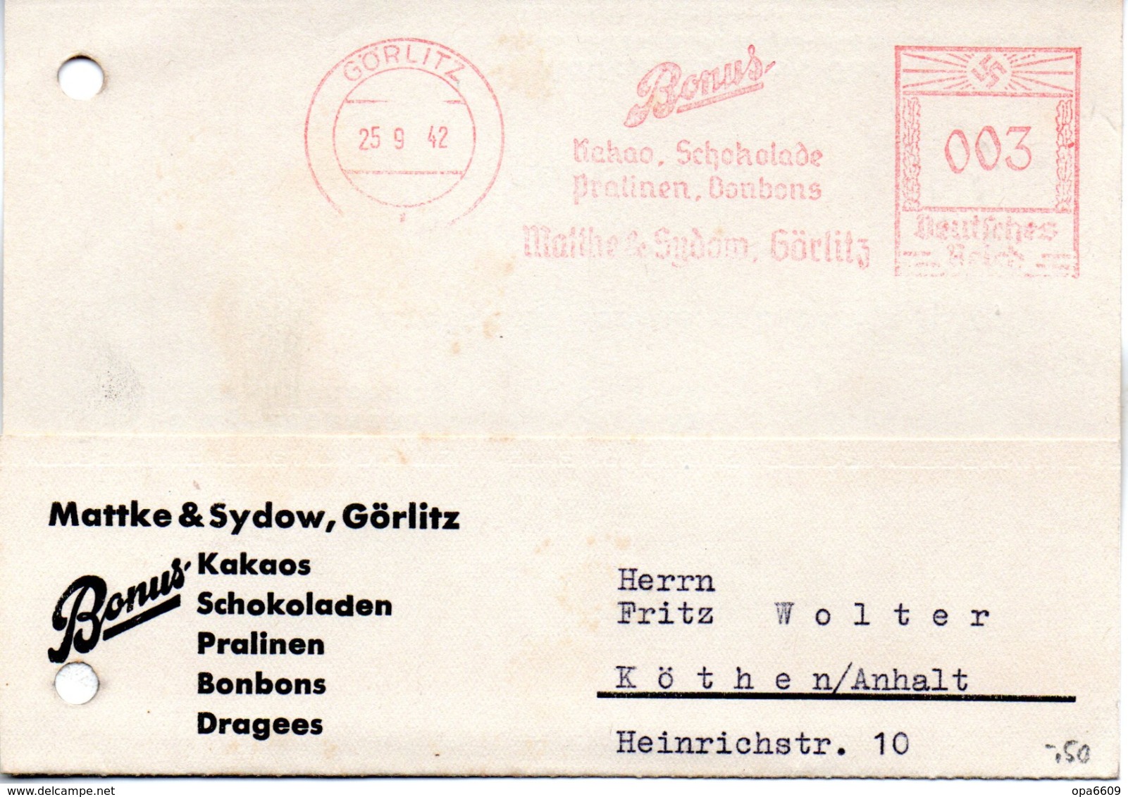 DR Geschäfts-Karte AFS "Deutsches Reich + Hakenkreuz 3 (Pfg) 25.9.42 GÖRLITZ Bonus Kakaos ....  Mattke & Sydow Görlitz" - Franking Machines (EMA)