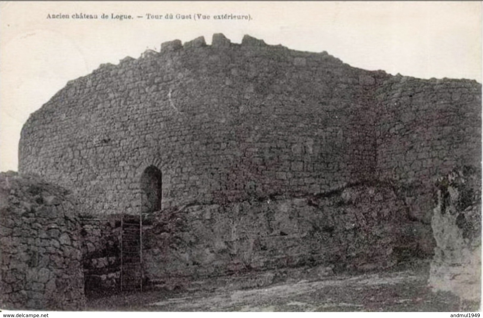 Ancien Château De LOGNE - Tour Du Guet (Vue Extérieure) - Ferrières