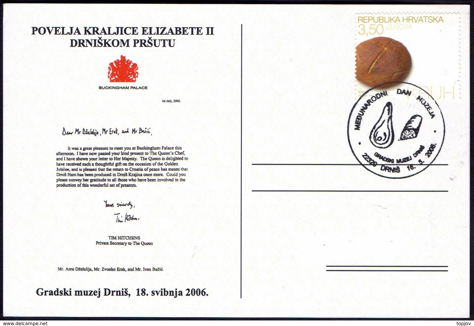 CROATIA - HRVATSKA - CHARGES THE ELIZABETH'S QUEEN TO DRNISH PROSCIUTTO - 2006 - Alimentación