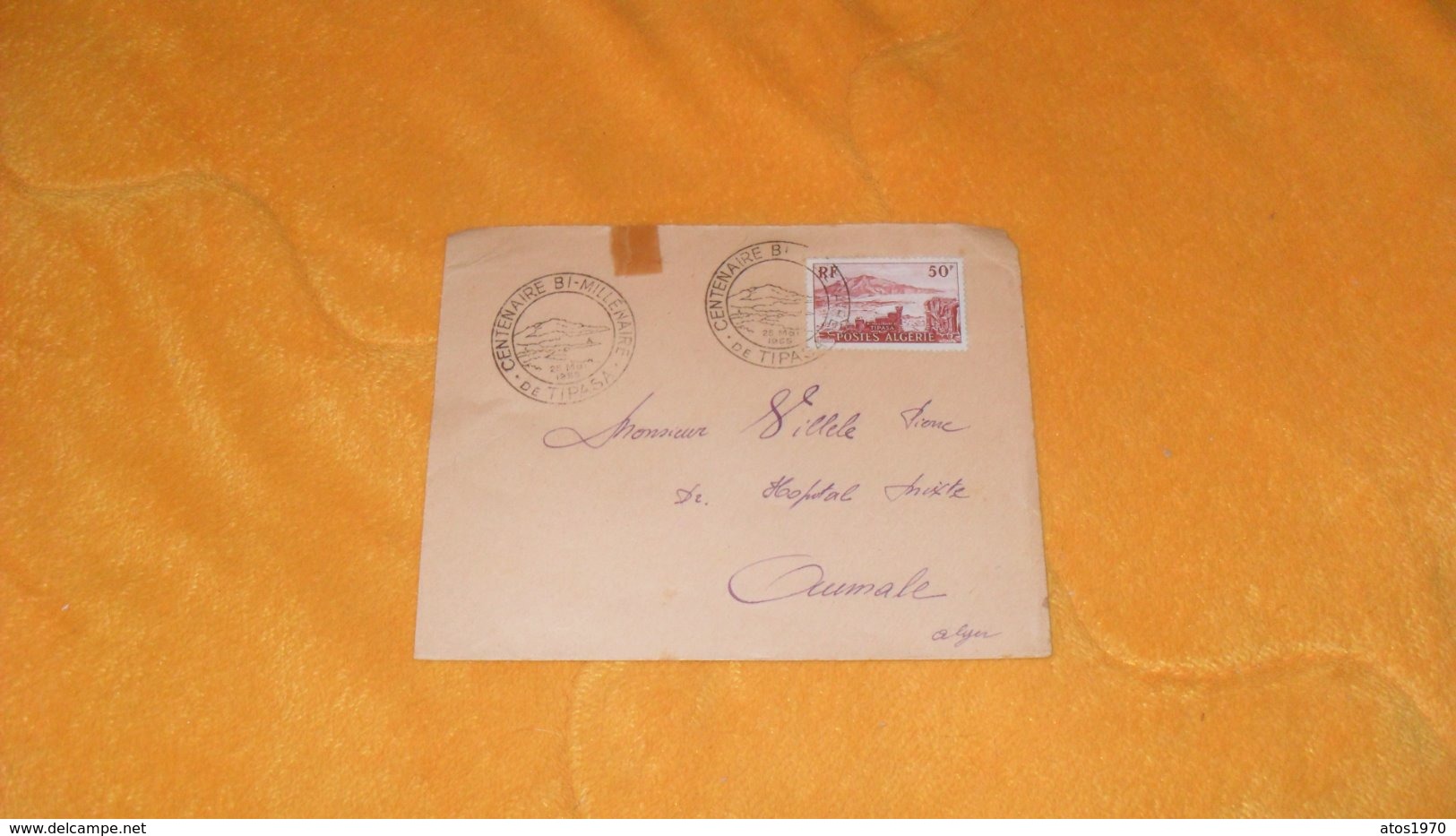 ENVELOPPE DE 1955../ POUR AUMALE ALGERIE...CACHETS CENTENAIRE BI MILLENAIRE DE TIPASA..+ TIMBRE.. - Other & Unclassified