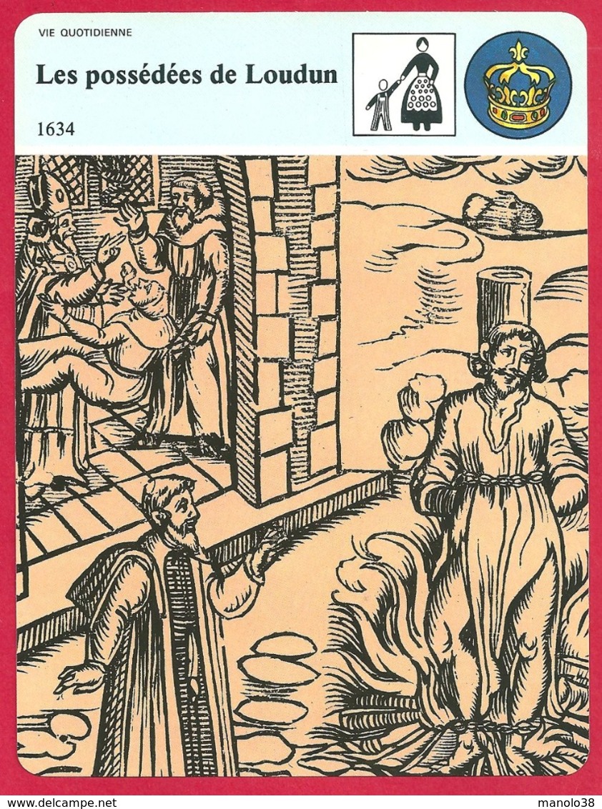 Les Possédées De Loudun. Sorcellerie. Chasse Aux Sorcières. Le Cardinal De Richelieu. Urbain Grandier. - Histoire