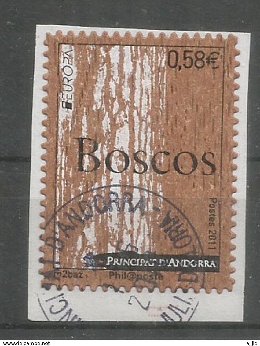 ANDORRA. EUROPA 2011.Les Forêts. Timbre En Bois (liège) Adhesif, , Oblitéré 1 ère Qualité, Sur Fragment Lettre - Used Stamps