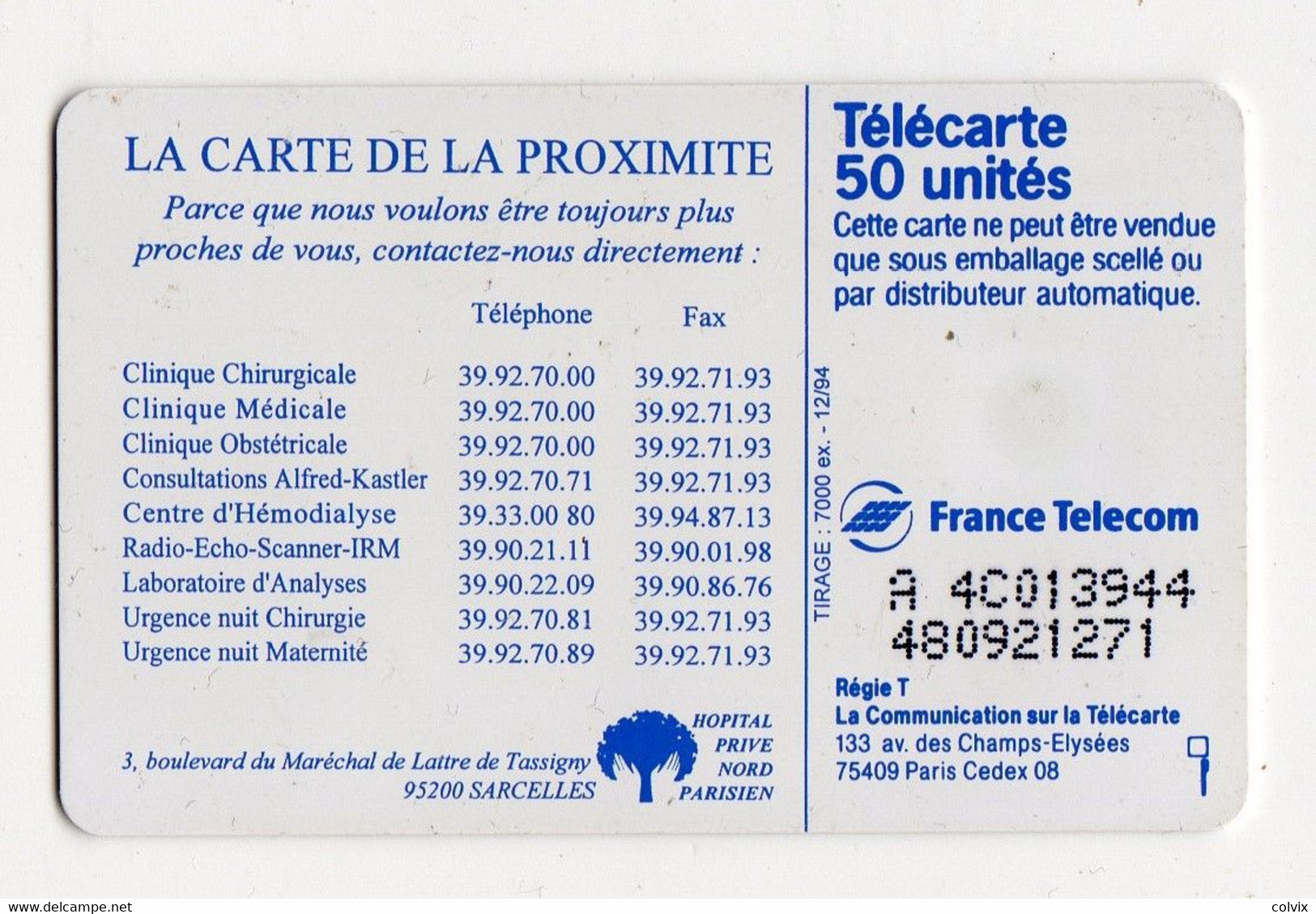 FRANCE EN1133 Hopital Prive Nord Parisien 12/94 50U Tirage 2198 Ex - Privat