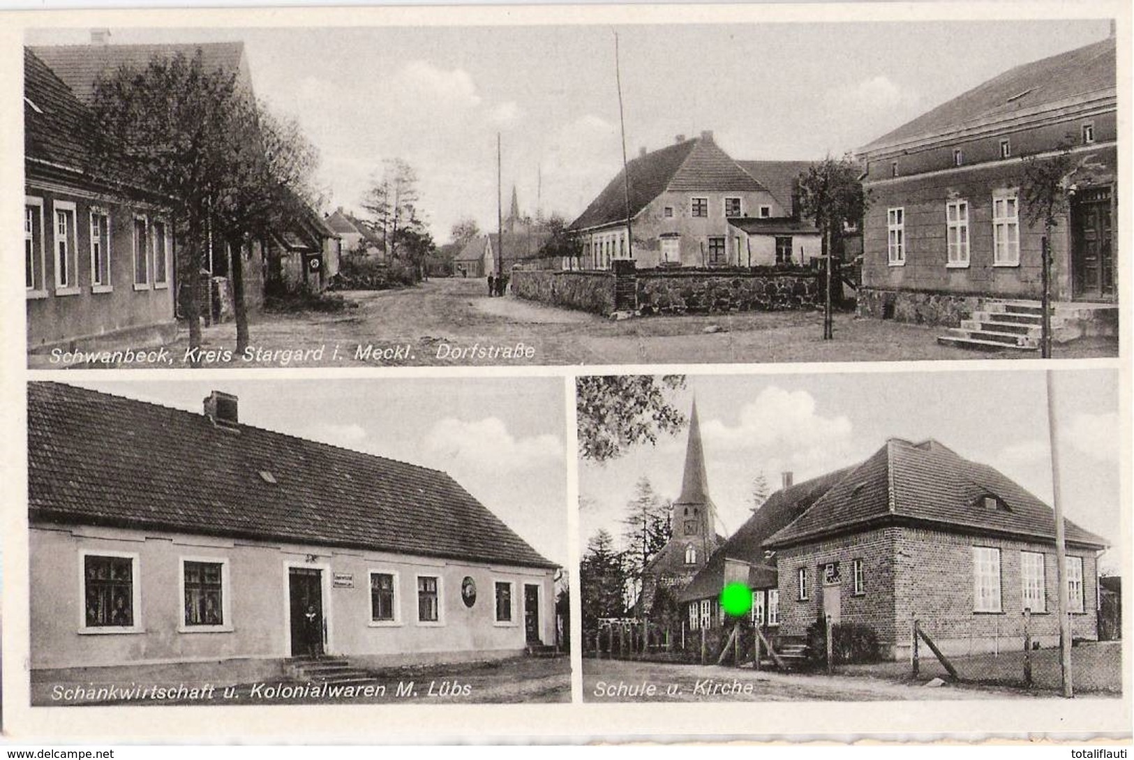 SCHWANBECK Kr Stargard Dorfstraße Gasthof Kolonialwaren M Lübs Schule Kirche Ungelaufen - Neubrandenburg