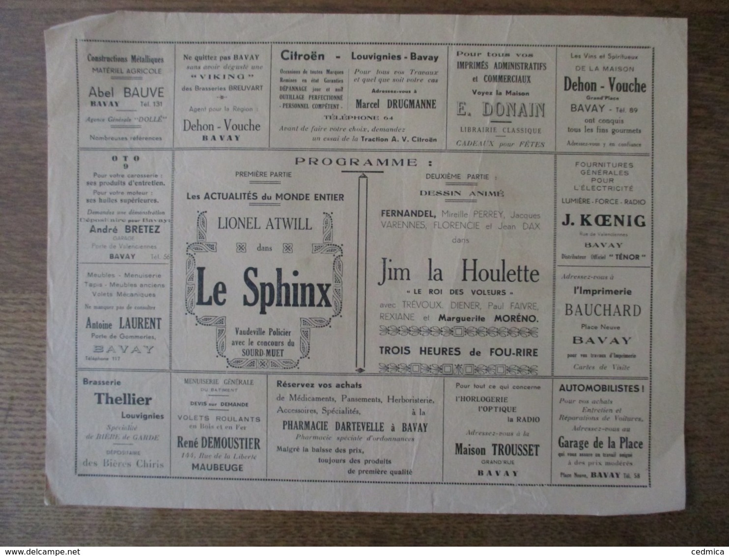 BAVAY CINEMA REXY 16 ET 17 OCTOBRE 1937 FESTIVAL DU RIRE LE SPHINX ET FERNANDEL DANS JIM LA HOULETTE - Programmes