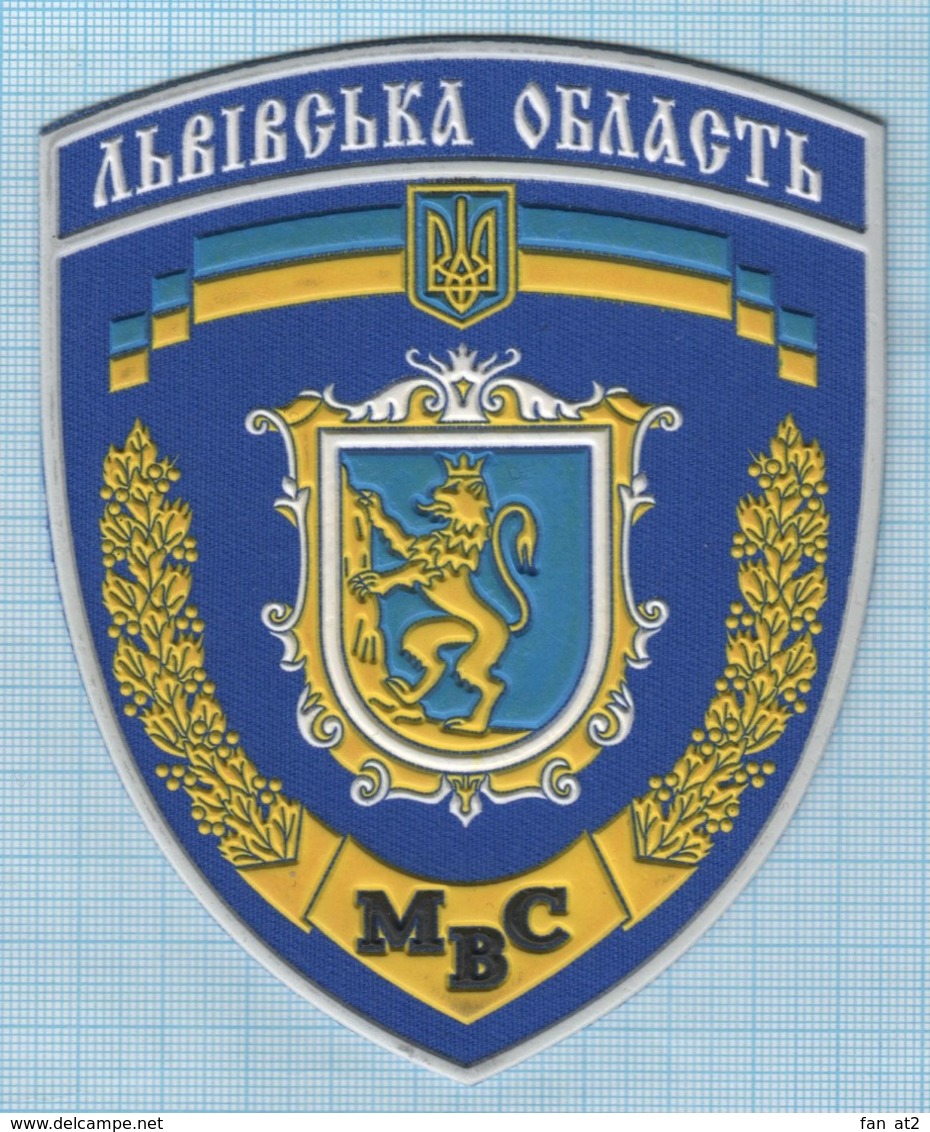 Ukraine / Patch, Abzeichen, Parche, Ecusson / Ministry Of Internal Affairs. Office Of The Lviv Region. The Police. - Police