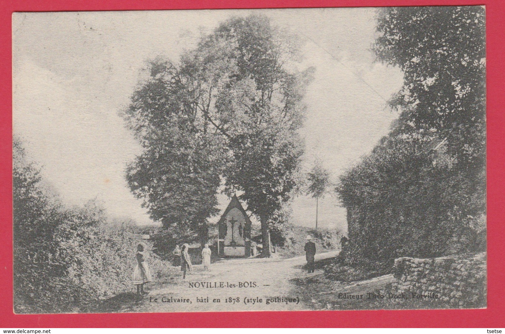 Noville-les-Bois - Calvaire , Bâti En 1878 - 1912( Voir Verso ) - Fernelmont