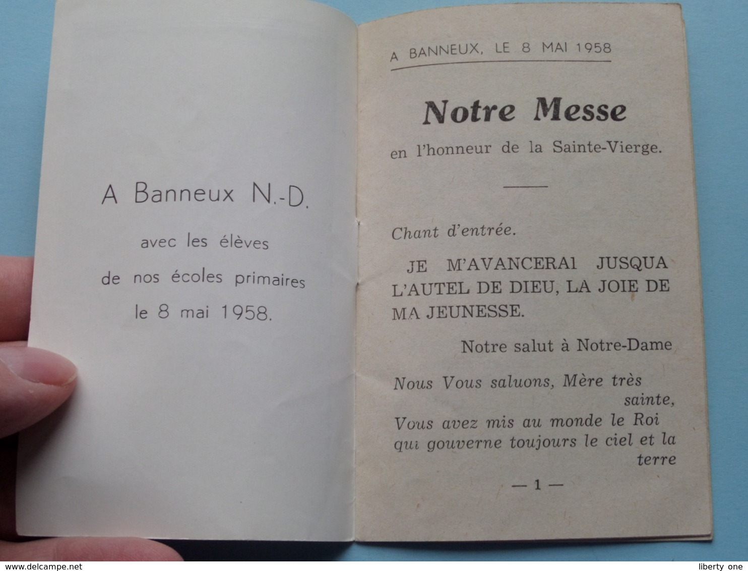 A Banneux N.-D. Avec Les élèves De Nos écoles Primaires Le 8 Mai 1958 - NOTRE MESSE ( Zie Foto's ) ! - Religion & Esotérisme