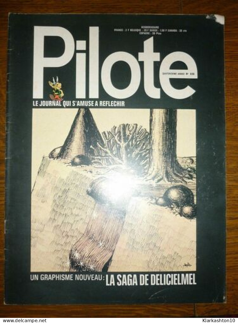 Pilote Le Journal Qui S'amuse à Réfléchir N636 - Autres & Non Classés