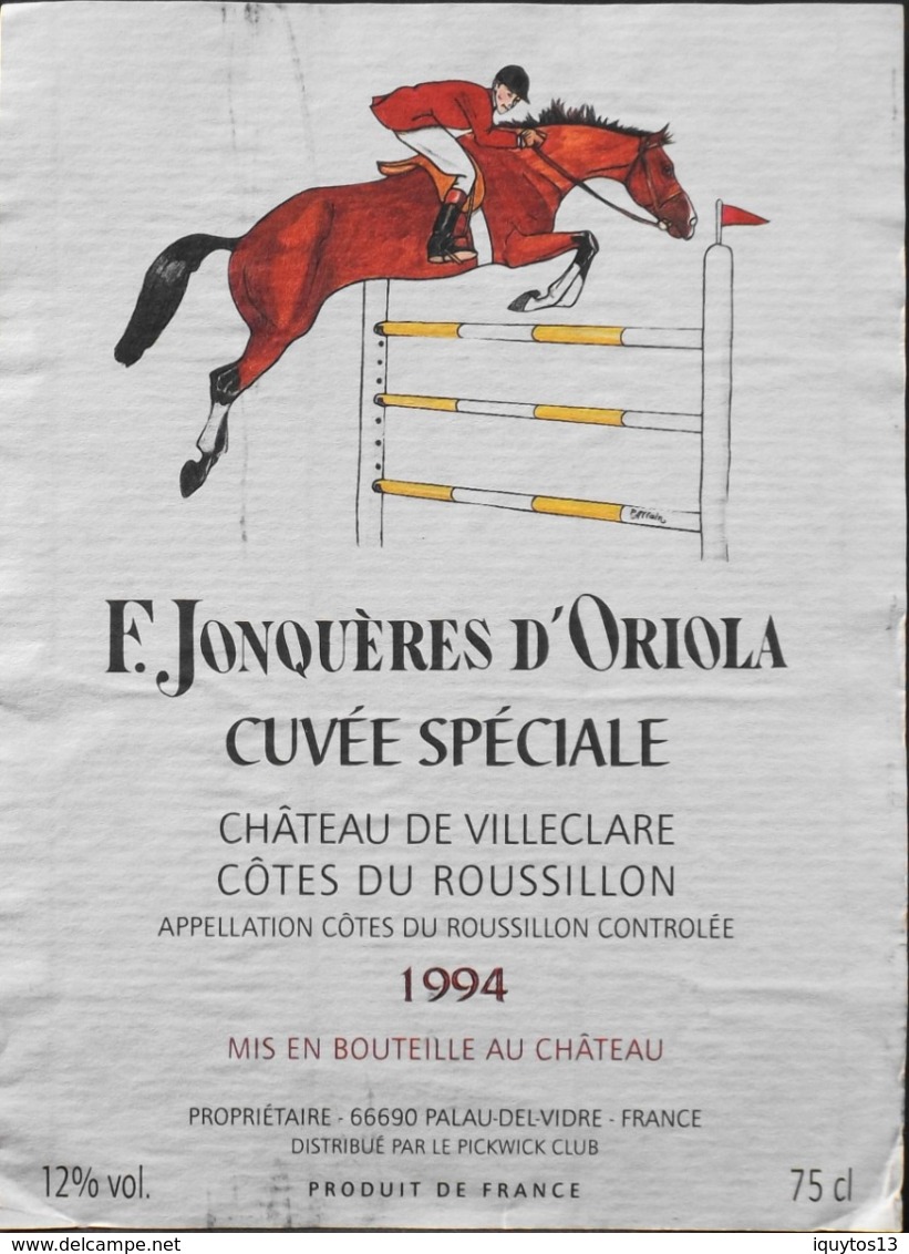 ETIQUETTE De VIN - F. JONQUERES D'ORIOLA Cuvée Spéciale Château De Villeclare - Côte Du Roussillon 1994 - BE - Chevaux