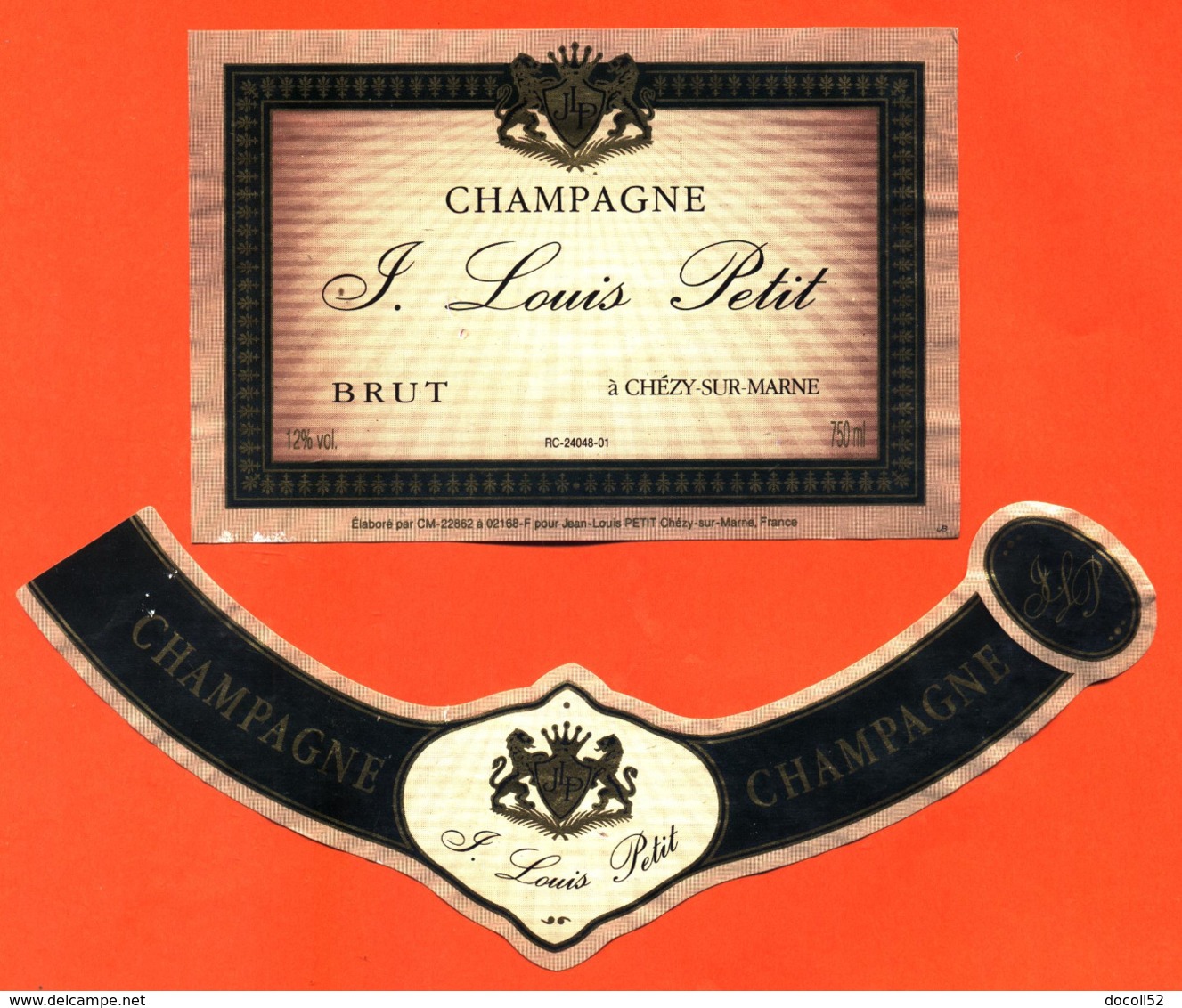 étiquette + Collerette De Champagne Brut Jean Louis Petit à Chézy Sur Marne - 75 Cl - Champagne