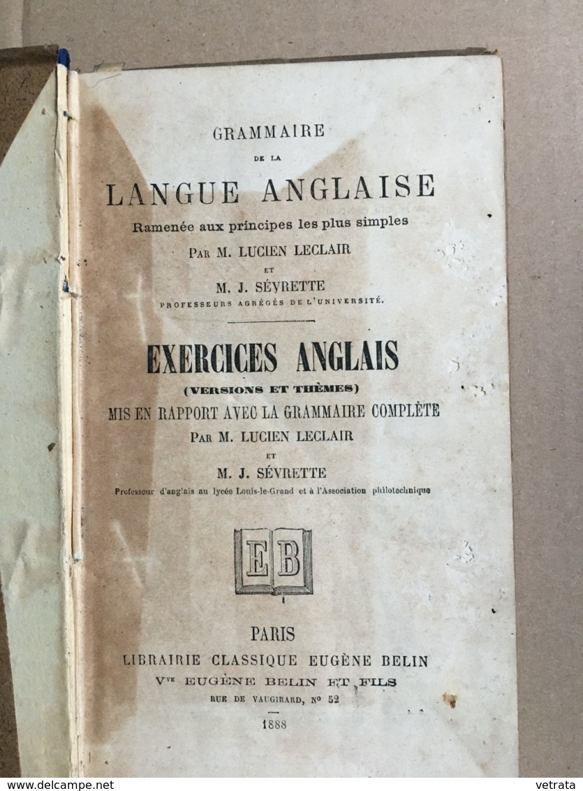 Lot De 3 Livres De L. Leclair & J. Sevrette : Grammaire De La Langue Anglaise Ramenée Aux Principes Les Plus Simples : M - Inglés/Gramática