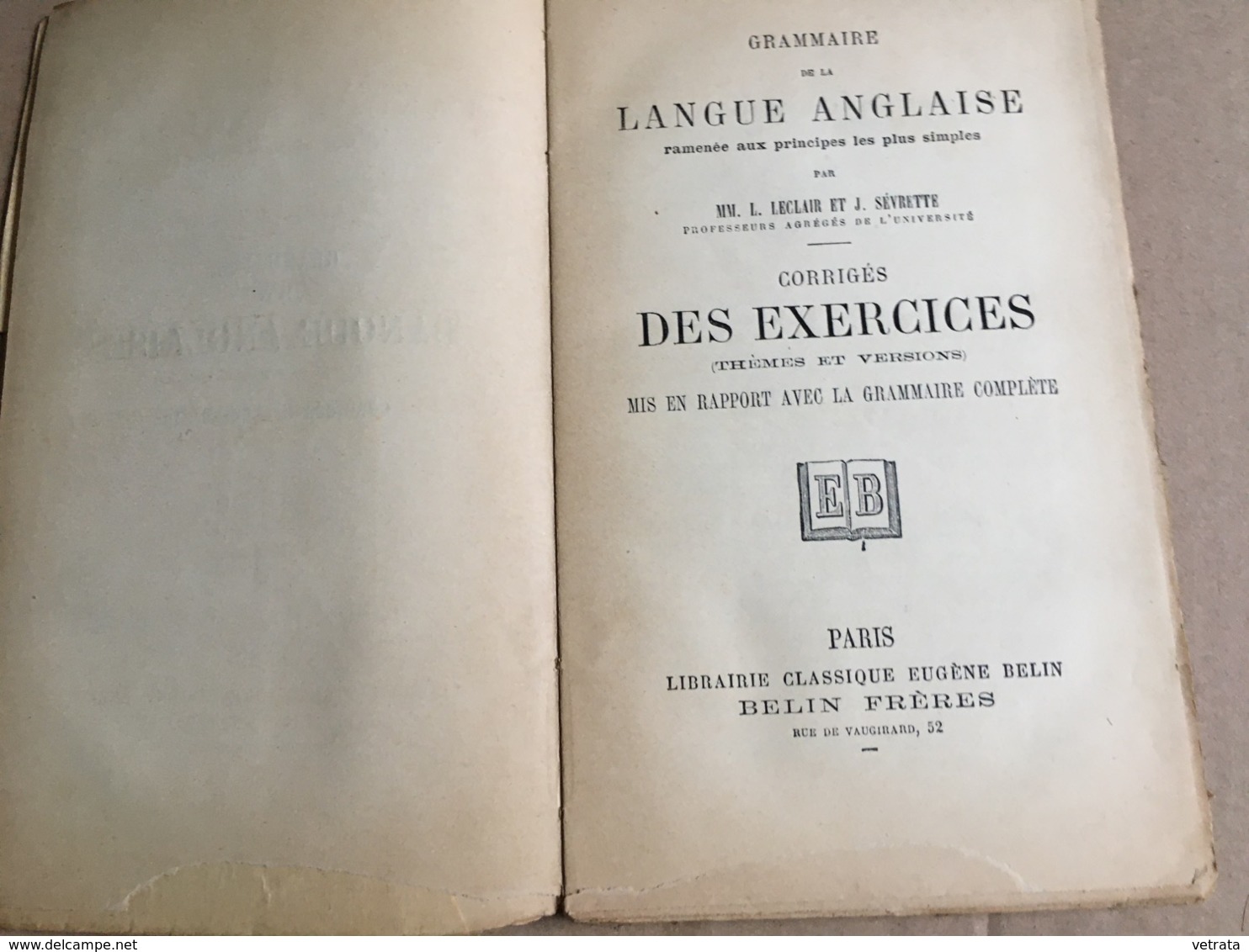 Lot De 3 Livres De L. Leclair & J. Sevrette : Grammaire De La Langue Anglaise Ramenée Aux Principes Les Plus Simples : M - Inglés/Gramática