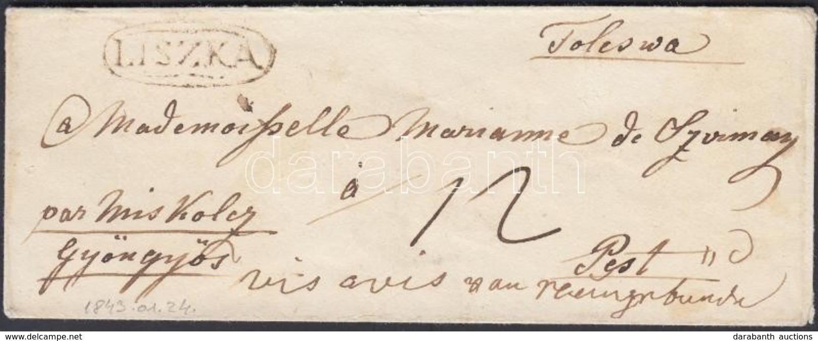 1843 Portós Levél / Unpaid Cover 'LISZKA' - 'PESTH' - Other & Unclassified