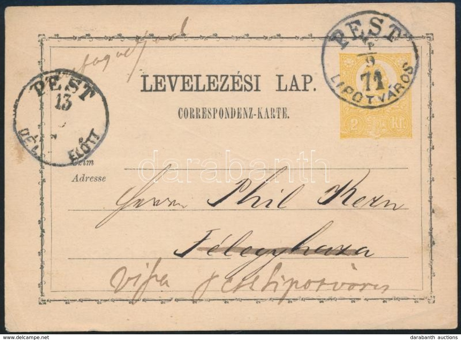 1871 2kr Díjjegyes Levelezőlap I. Típus, A Fej Felületén Foltok / 2kr PS-card Type I., Paint Spots On The Head 'PEST / L - Sonstige & Ohne Zuordnung