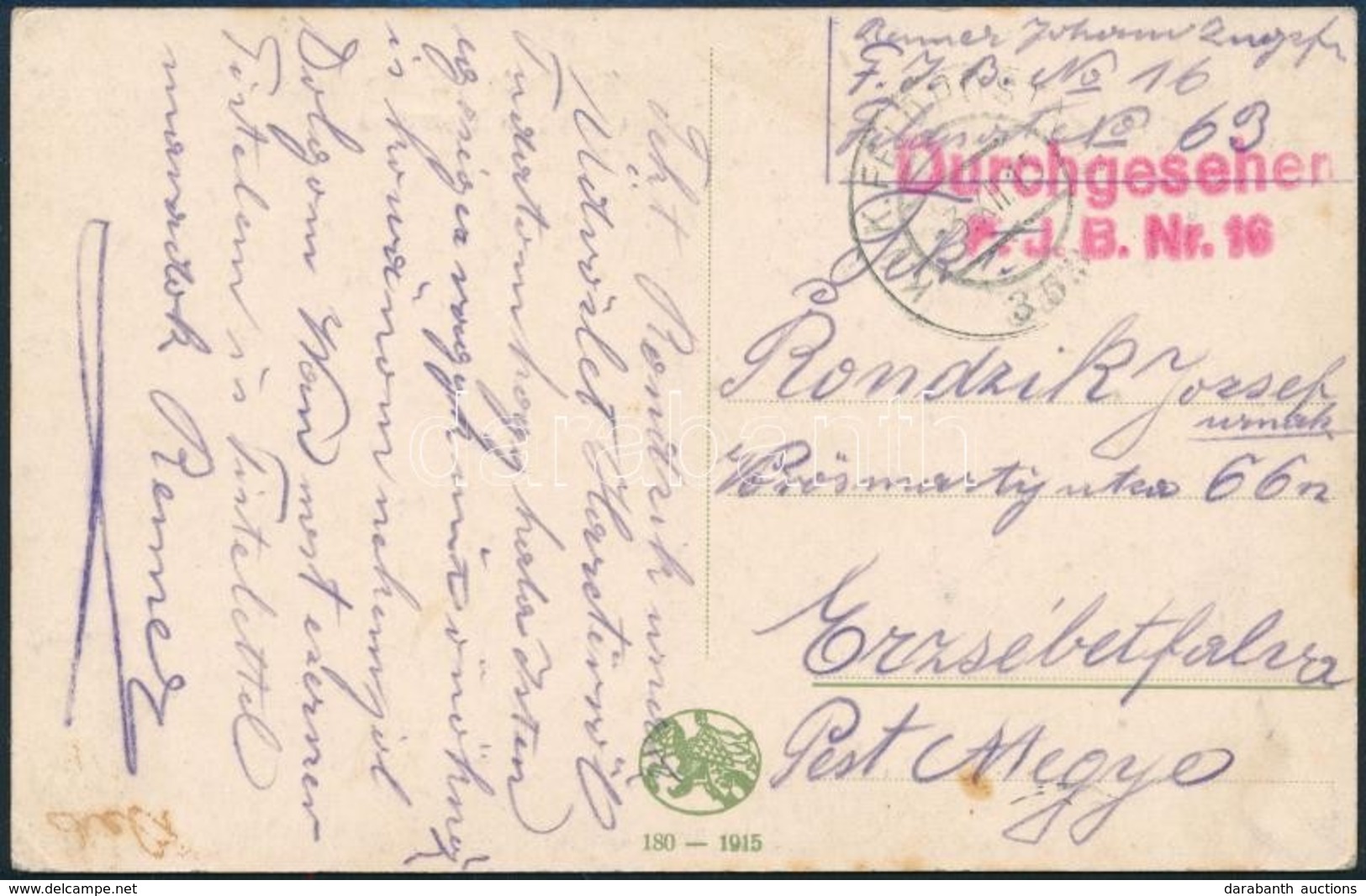 1915 Tábori Posta Képeslap / Field Postcard 'Durchgesehen F.J.B. Nr.16.' + 'FP 353' - Autres & Non Classés