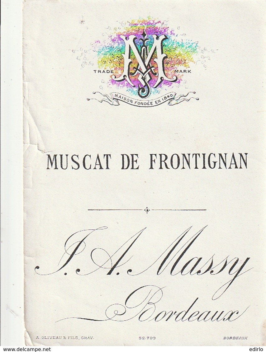 **  étiquette ***  Muscat De Frontignan  Certainement Avant 1900 - Maison  Massy Bordeaux - Noir(diffraction =scan) TTB - Other & Unclassified