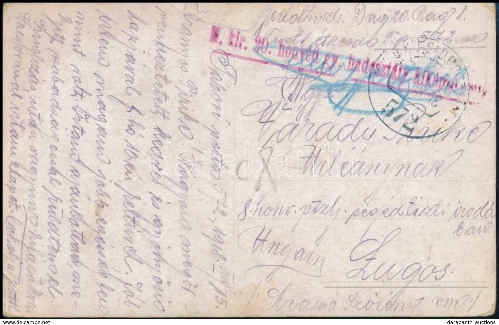 1918 Tábori Posta Képeslap / Field Postcard 'M.kir. 20. Honvéd Gy. Hadosztály Kiképző...' + 'FP 572' - Autres & Non Classés