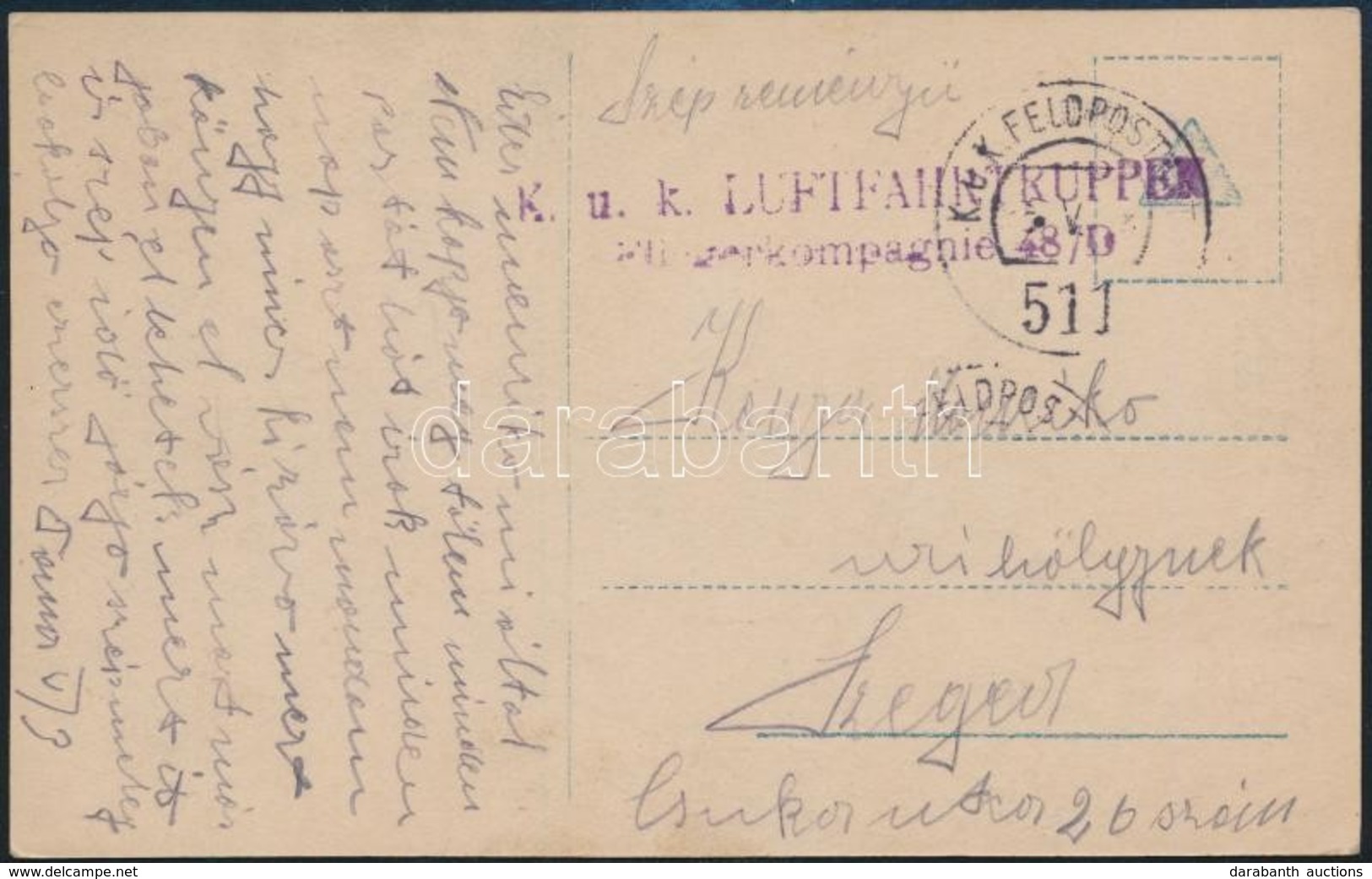 ~1918 Tábori Posta Képeslap / Field Postcard 'K.u.k. LUFTFAHRTRUPPEN FLIEGERKOMPAGNIE 48/D' + 'FP 511' - Autres & Non Classés