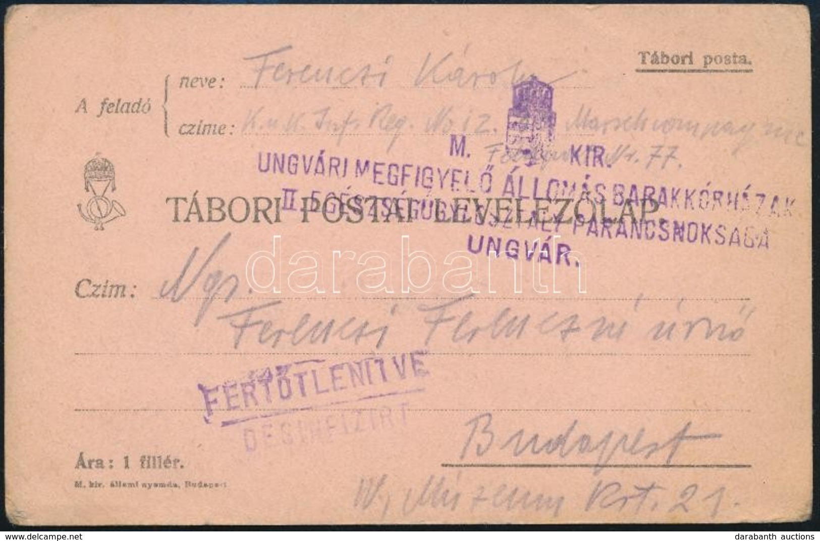 1915 Tábori Levelezőlap / Field Postcard 'M.KIR. UNGVÁRI MEGFIGYELŐ ÁLLOMÁS BARAKKÓRHÁZAK II. EGÉSZSÉGÜGYI OSZTÁLY PARAN - Autres & Non Classés