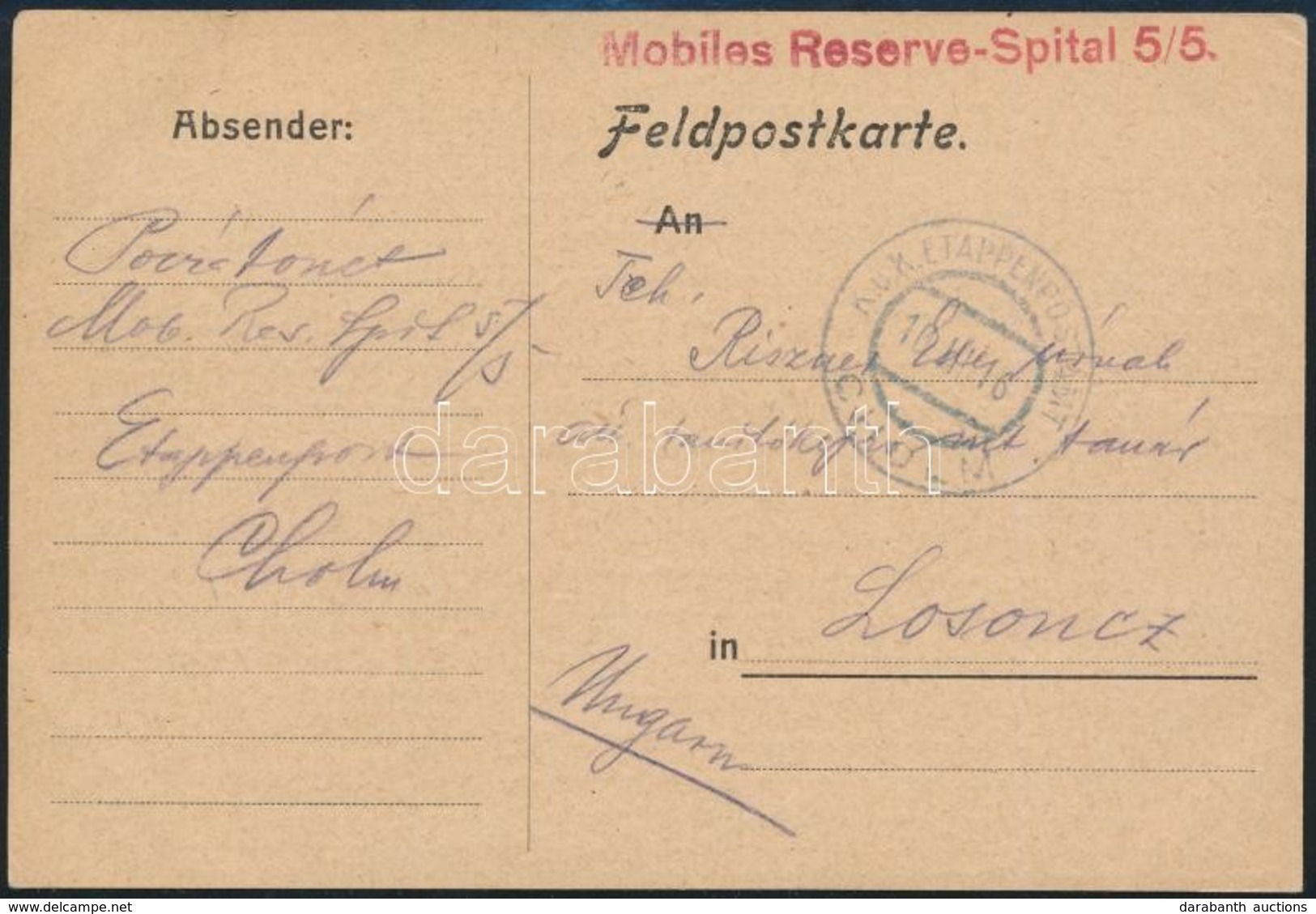 1916 Tábori Posta Levelezőlap / Field Postcard 'Mobiles Reserve-Spital 5/5' + 'EP CHOLM' - Autres & Non Classés